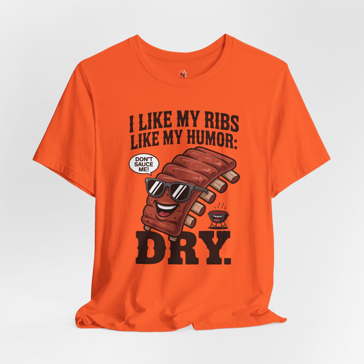 Funny BBQ Ribs Humor T-Shirt – Unisex Summer Grill Master Tee for Foodies & Parties