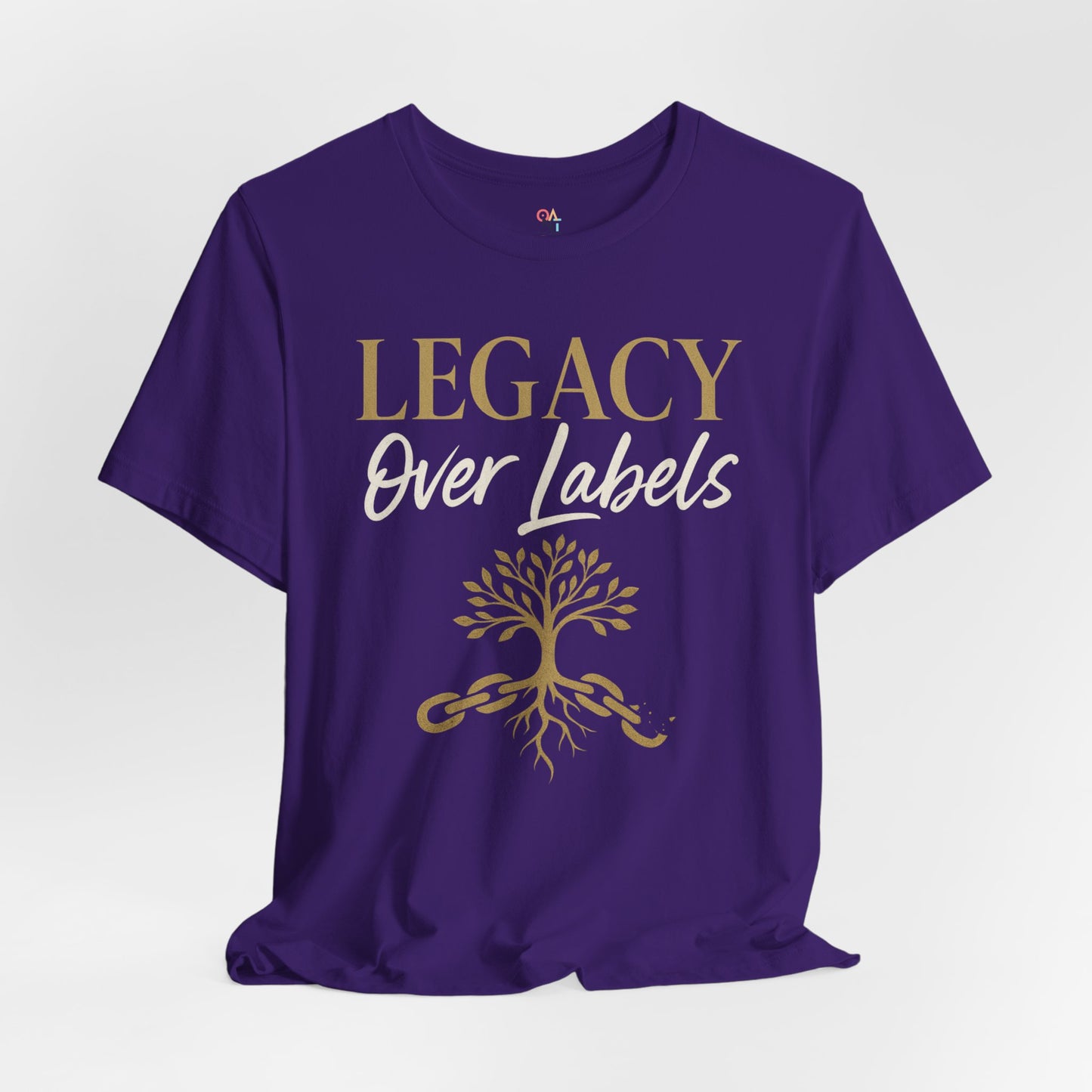 Legacy Over Labels Unisex Tee, Inspirational Tee, Nature Lover Gift, Family Reunion Shirt, Eco-Friendly Apparel, Motivational Clothing
