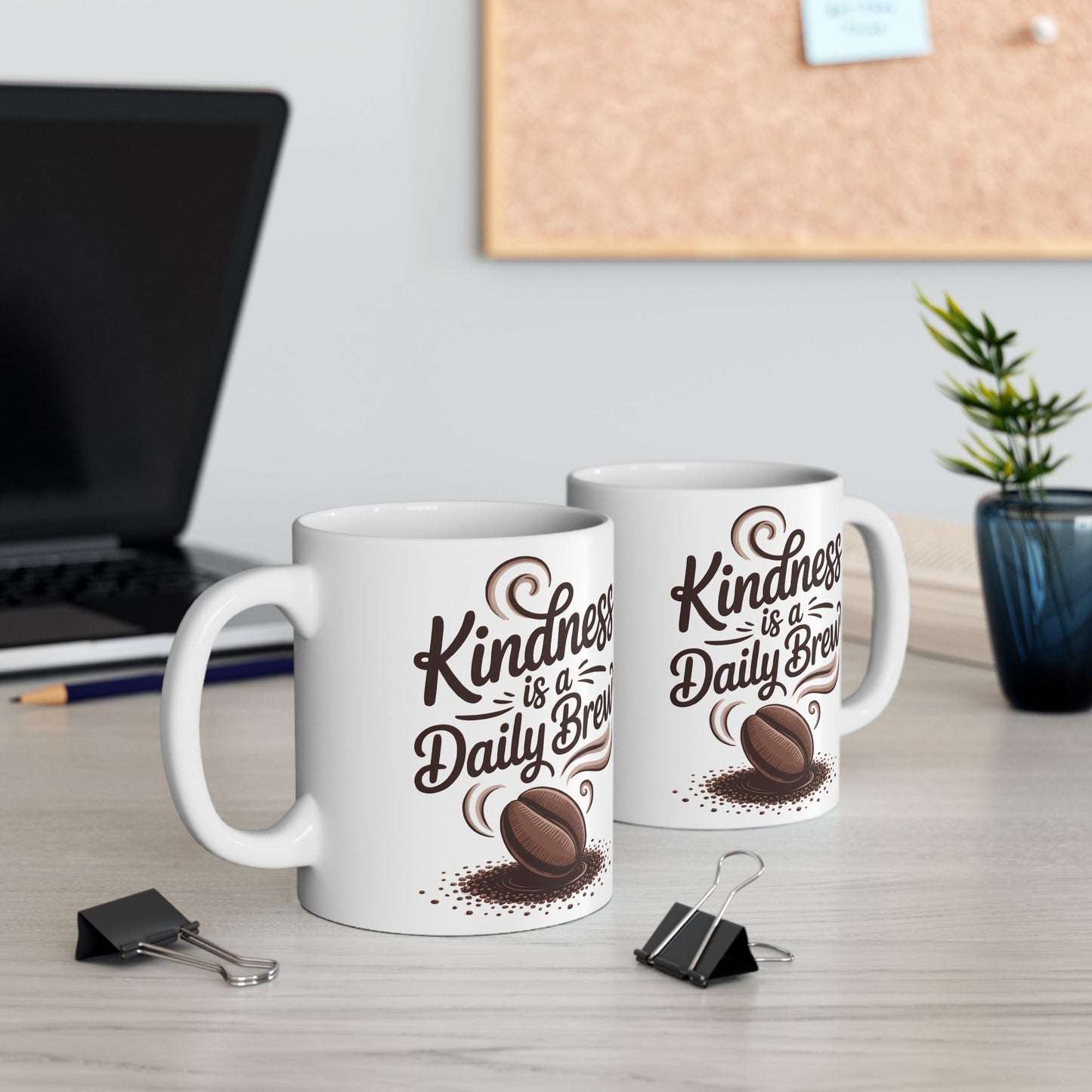 Kindness Is a Daily Brew Mug - 11oz or 15oz Ceramic Mug, Heartwarming Design, Gift for Mother's Day, Teacher Appreciation, Kindness-Fueled