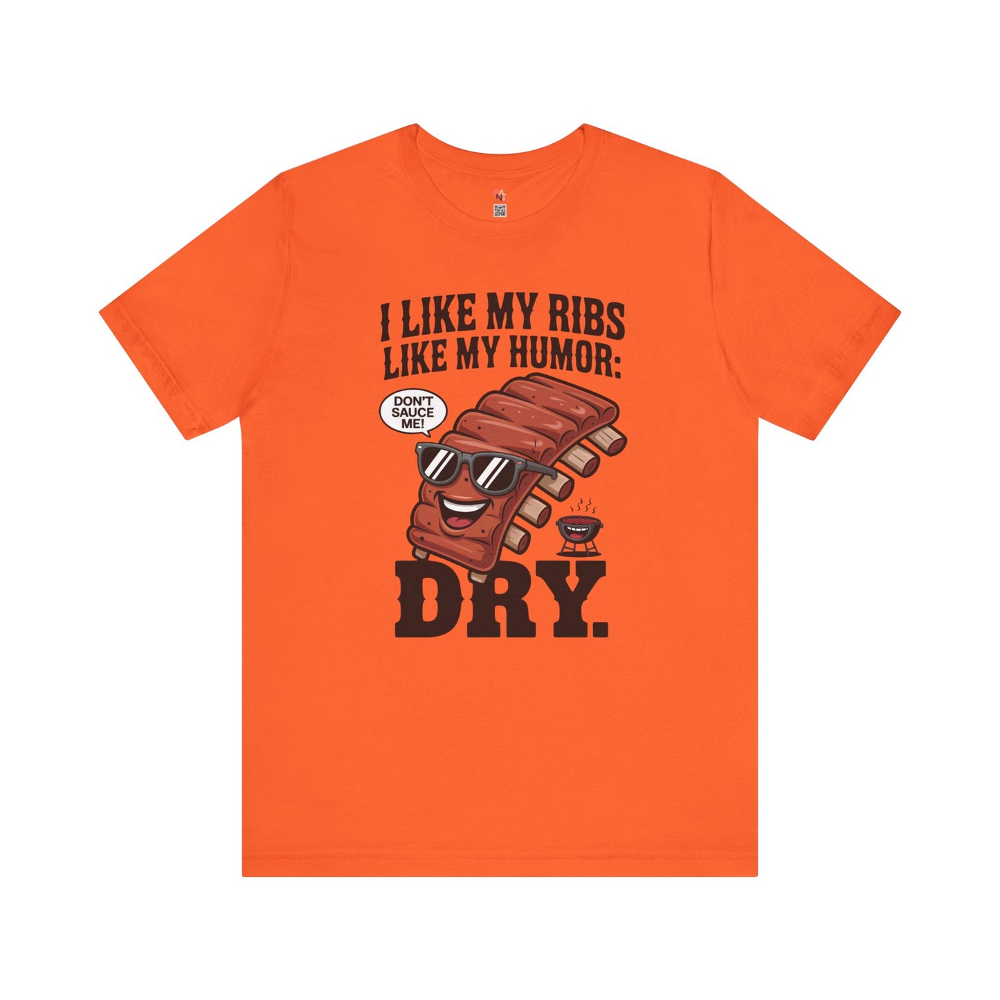 Funny BBQ Ribs Humor T-Shirt – Unisex Summer Grill Master Tee for Foodies & Parties