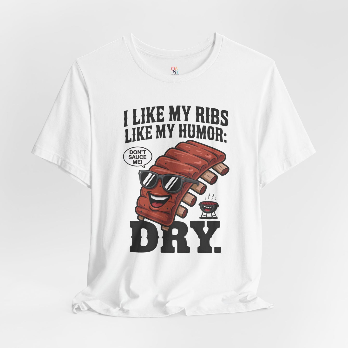 Funny BBQ Ribs Humor T-Shirt – Unisex Summer Grill Master Tee for Foodies & Parties