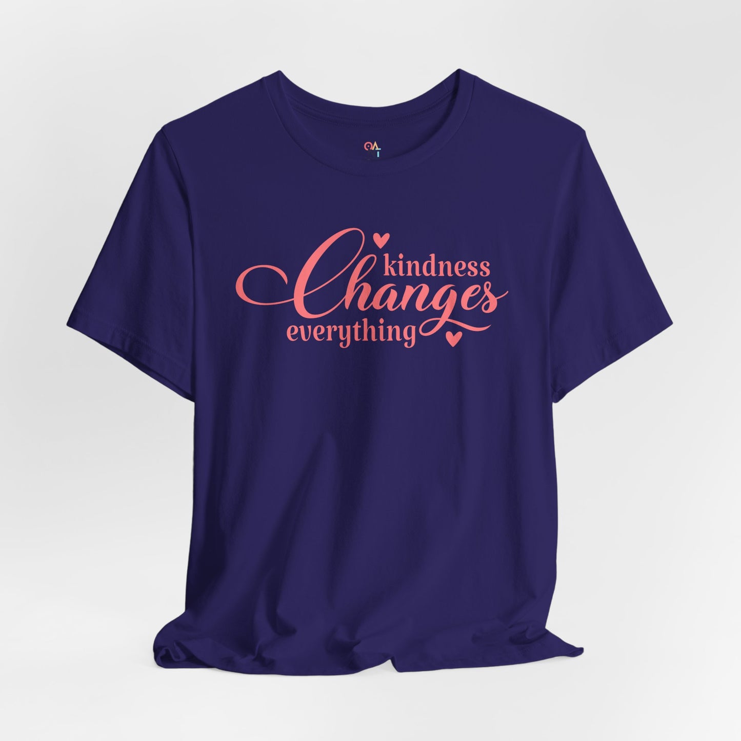 Kindness Changes Everything T-Shirt – Unisex Inspirational Tee | Motivational Gift & Casual Wear