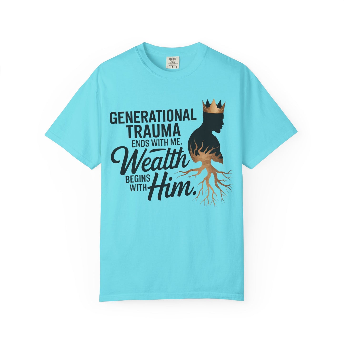 Generational Trauma T-Shirt, Empowerment Tee, Mindfulness Apparel, Conscious Living Gift, Healing Journey Shirt
