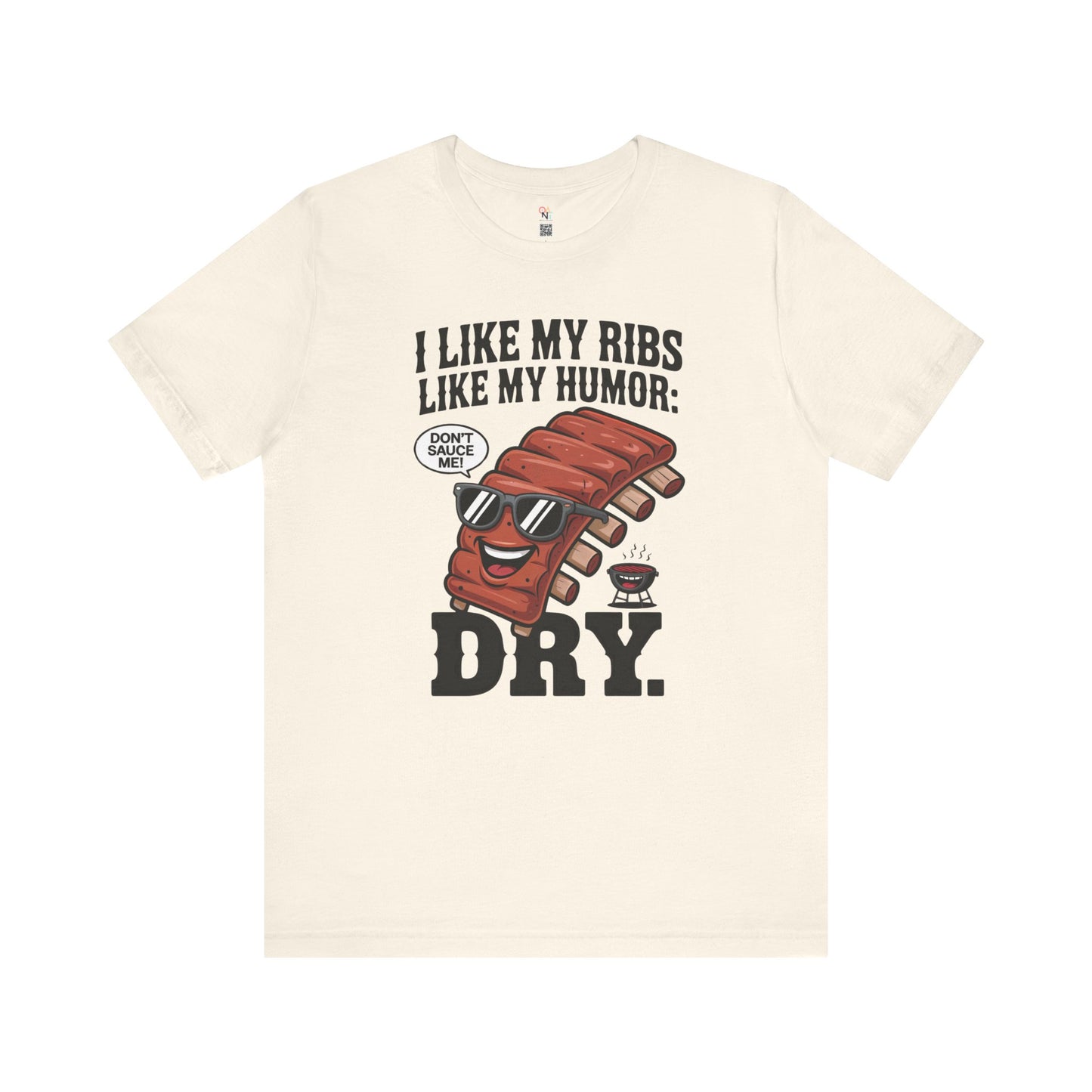 Funny BBQ Ribs Humor T-Shirt – Unisex Summer Grill Master Tee for Foodies & Parties