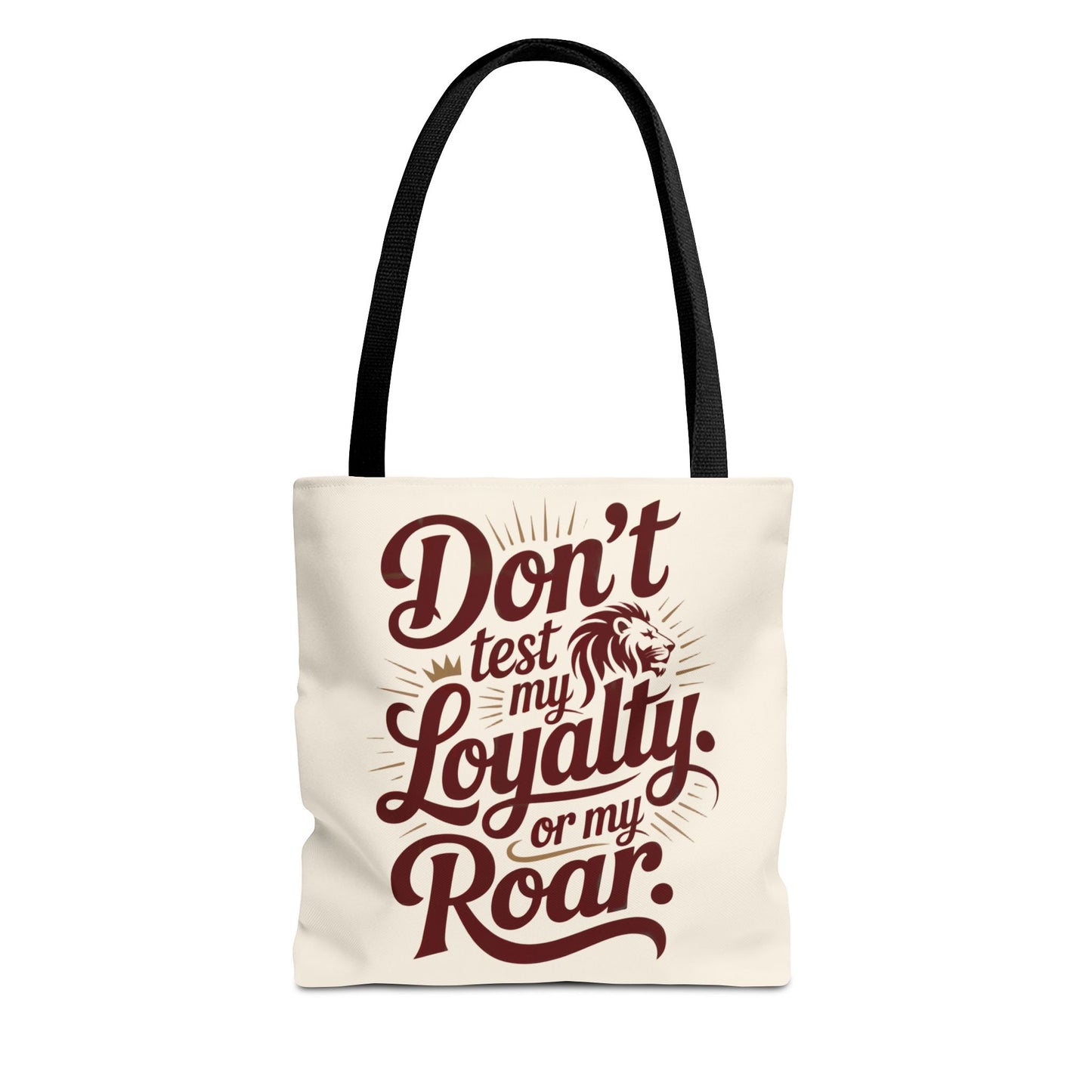 Don’t Test My Loyalty. Or My Roar. Tote Bag – Bold Leo Canvas Tote | Matches Mug & Tee | ONAT Zodiac Collection