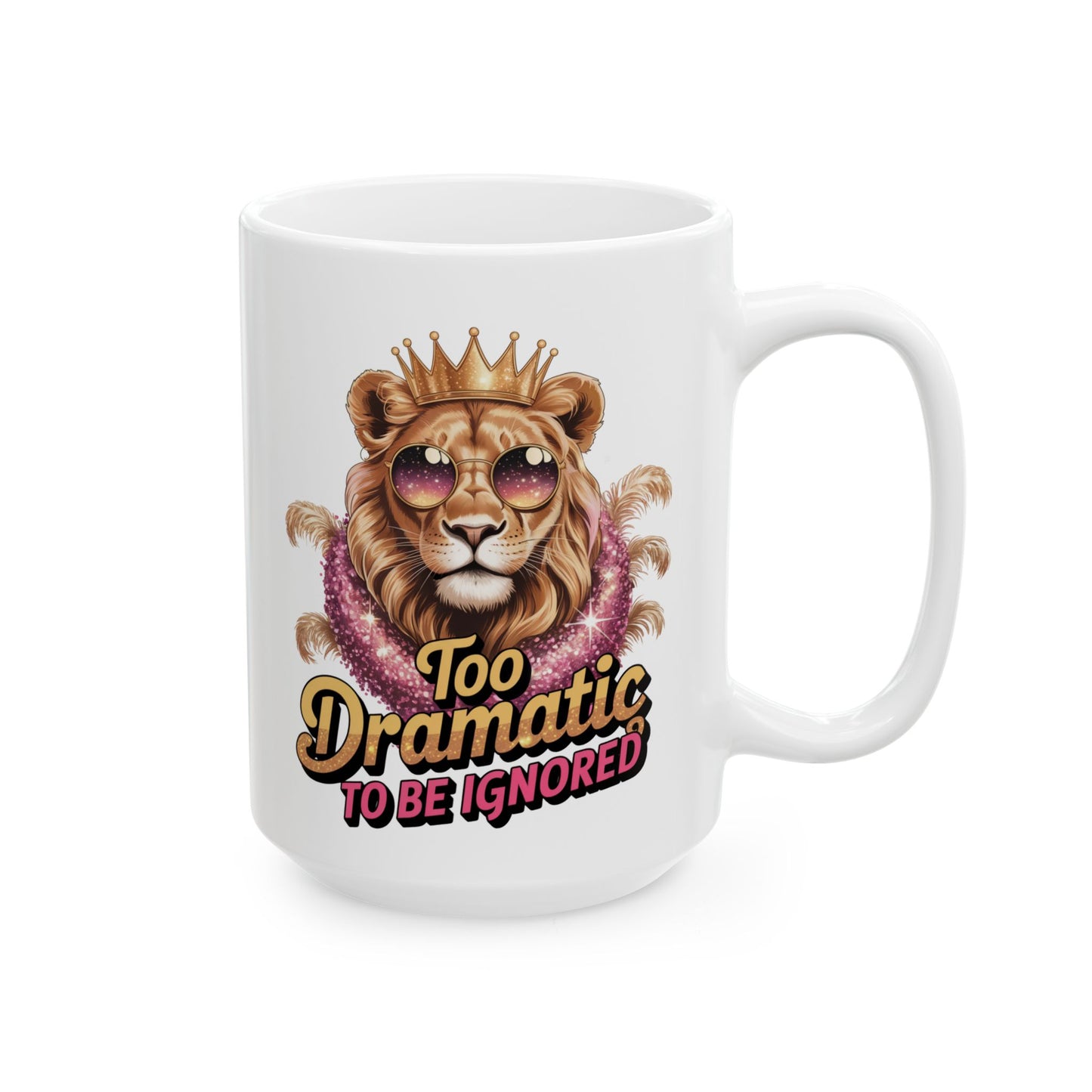 “Too Dramatic to Be Ignored – Roar Is My Response” Matching T-Shirt, Mug, Tumbler & Tote – Bold Leo Gift Set