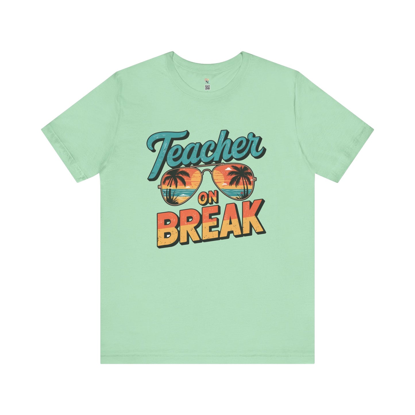 Teacher On Break T-Shirt – Summer Vibes Tee for Educators | Fun Vacation & Back-to-School Gift
