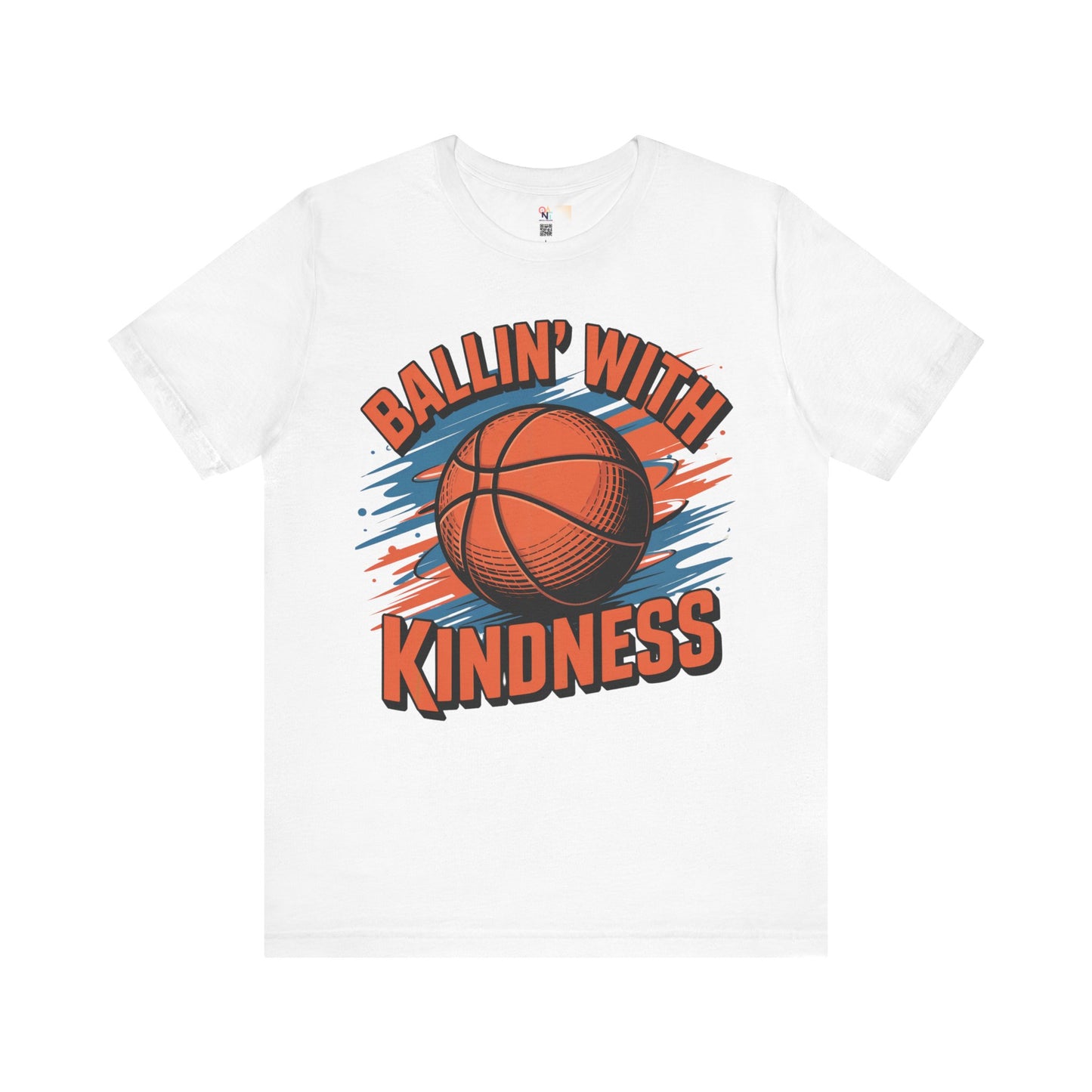 Ballin' with Kindness Unisex T-Shirt, Motivational Basketball Tee