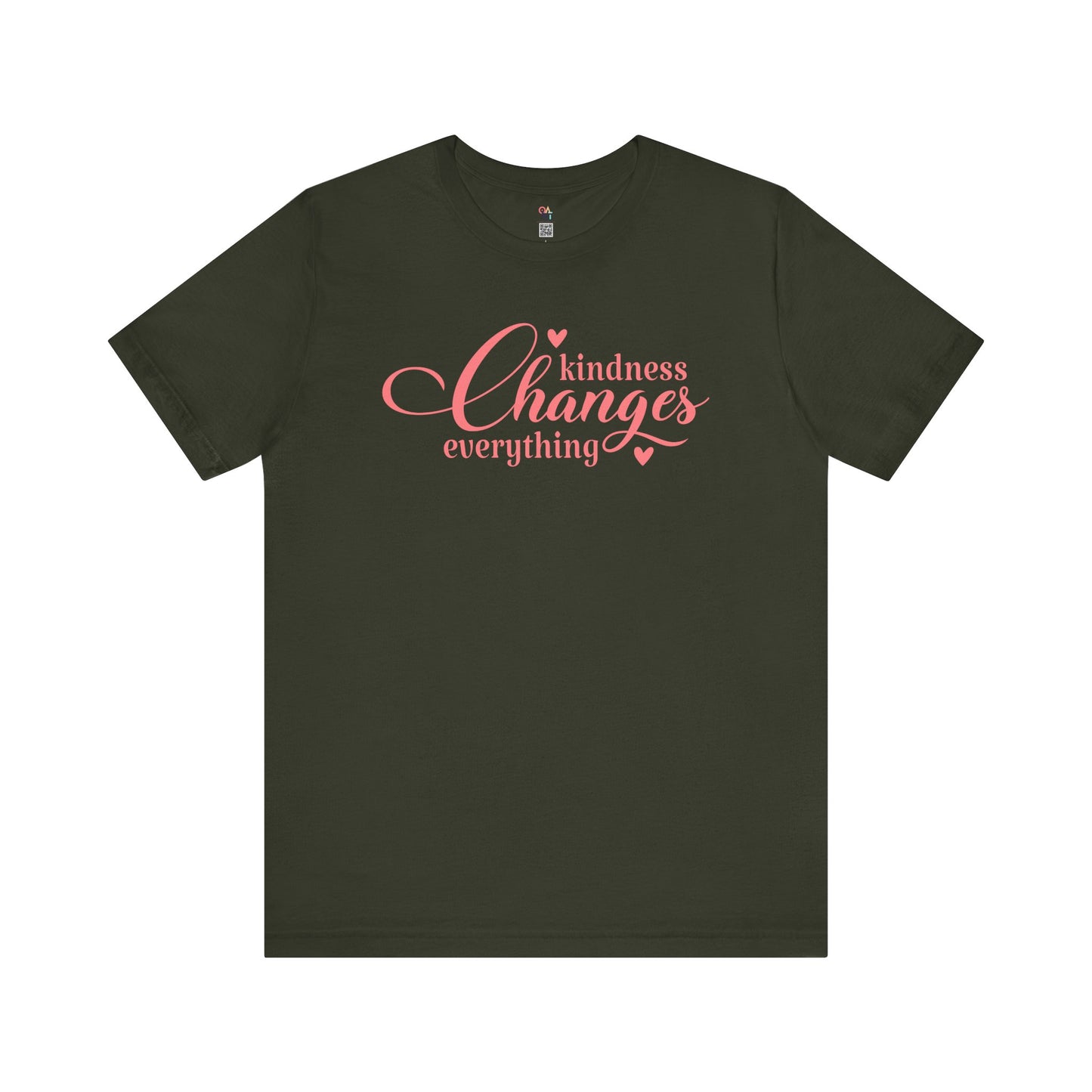 Kindness Changes Everything T-Shirt – Unisex Inspirational Tee | Motivational Gift & Casual Wear