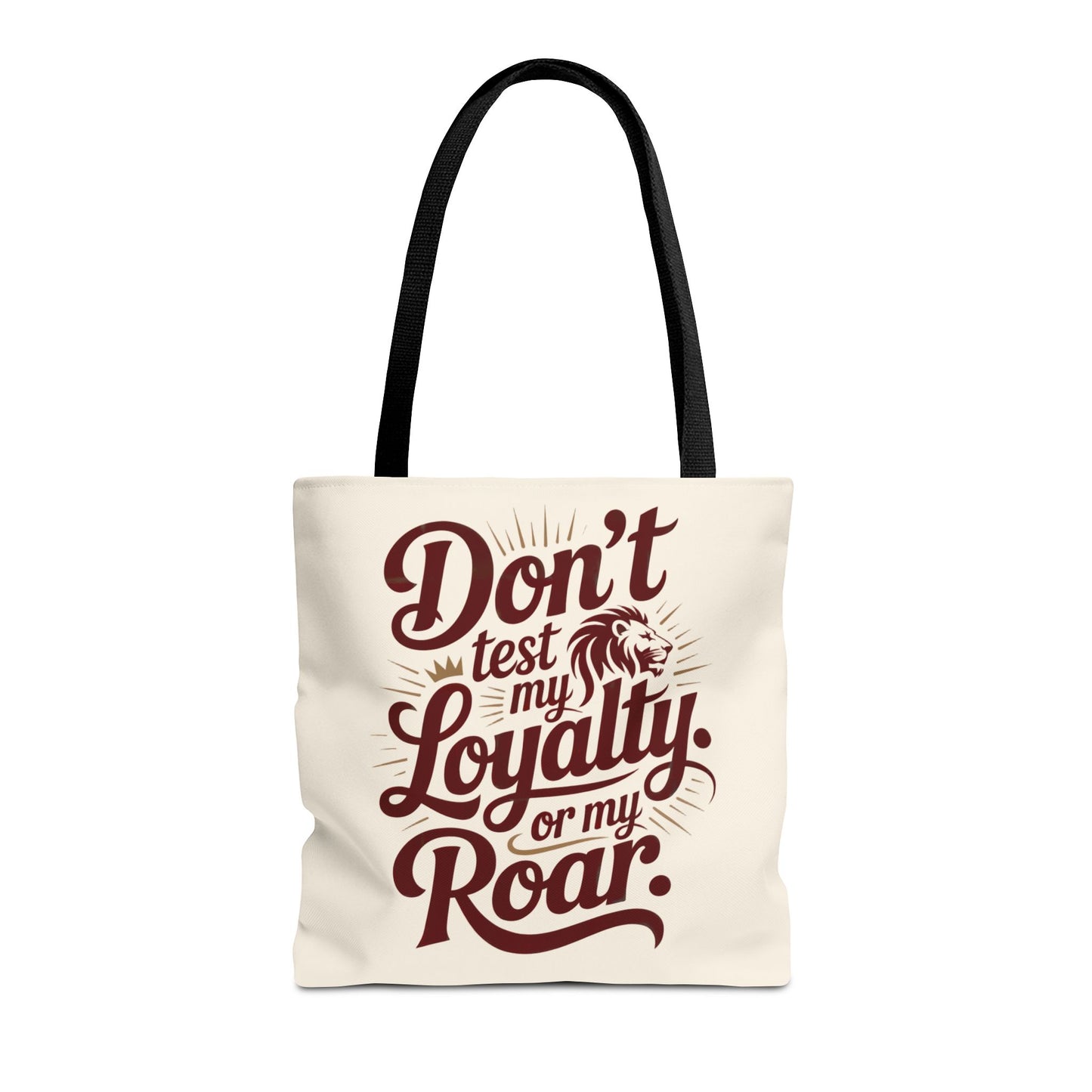 Don’t Test My Loyalty. Or My Roar. Tote Bag – Bold Leo Canvas Tote | Matches Mug & Tee | ONAT Zodiac Collection