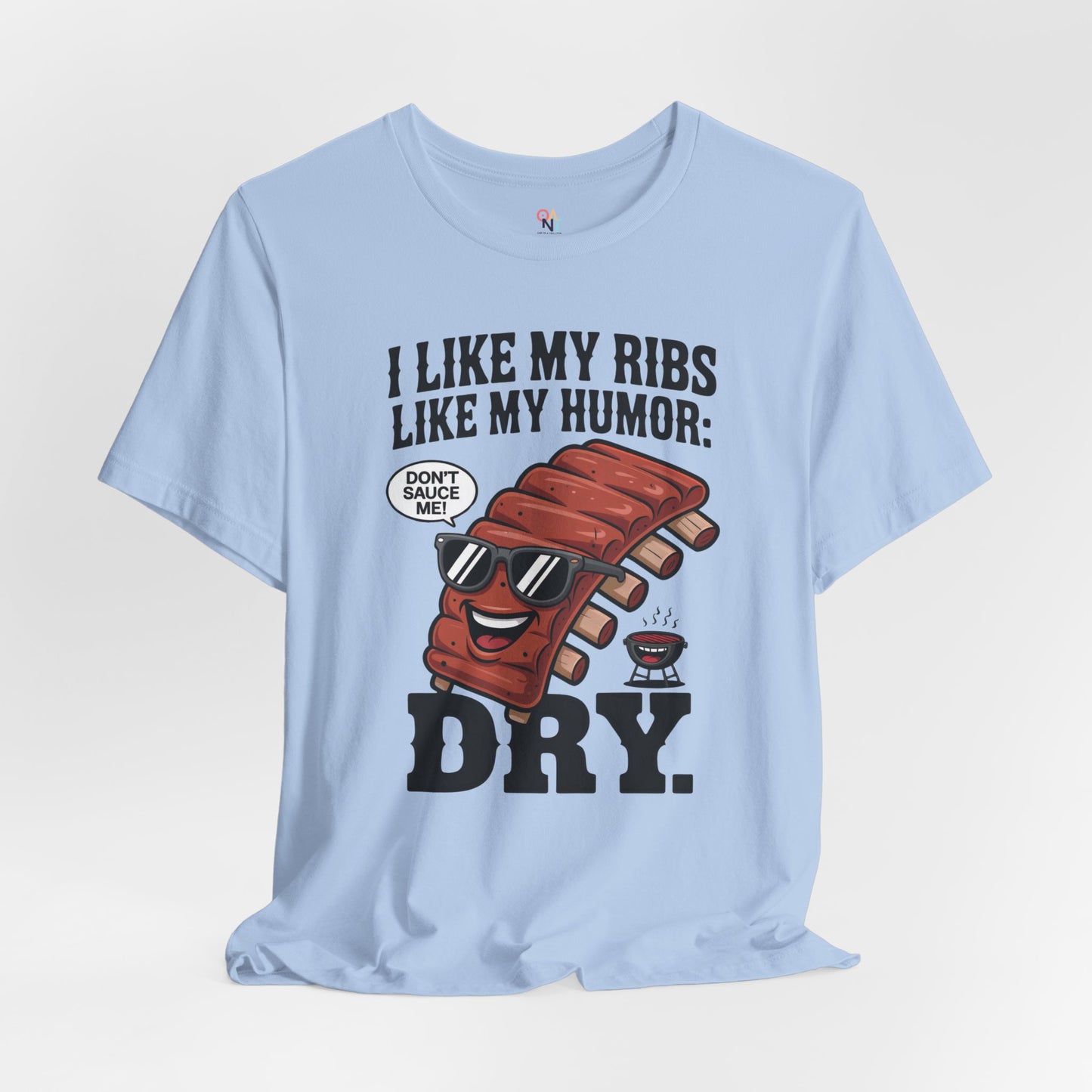 Funny BBQ Ribs Humor T-Shirt – Unisex Summer Grill Master Tee for Foodies & Parties