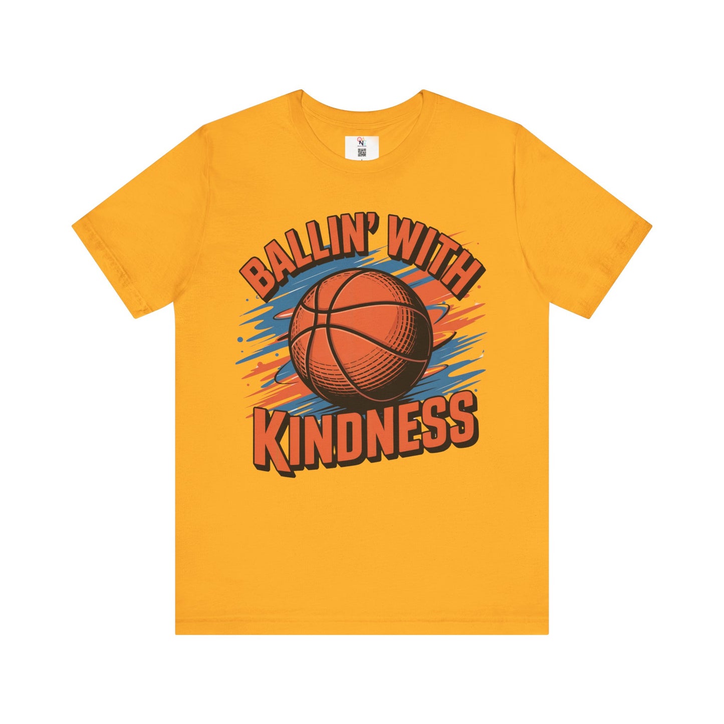 Ballin' with Kindness Unisex T-Shirt, Motivational Basketball Tee