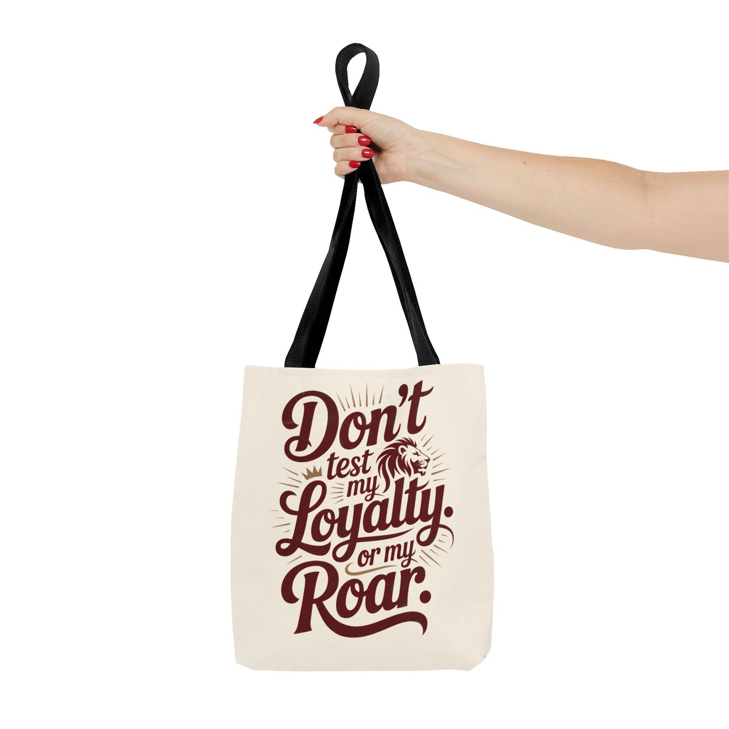 Don’t Test My Loyalty. Or My Roar. Tote Bag – Bold Leo Canvas Tote | Matches Mug & Tee | ONAT Zodiac Collection