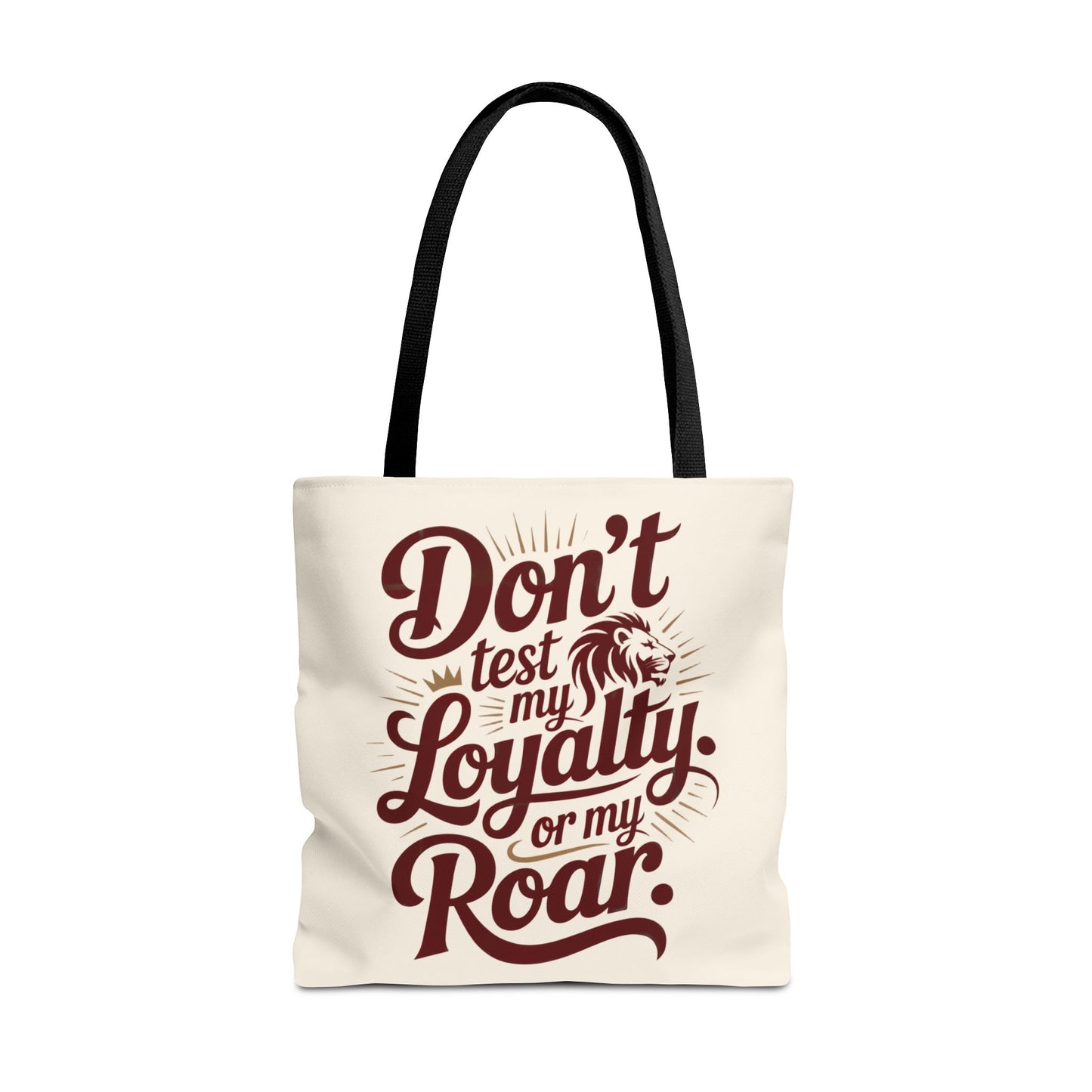 Don’t Test My Loyalty. Or My Roar. Tote Bag – Bold Leo Canvas Tote | Matches Mug & Tee | ONAT Zodiac Collection