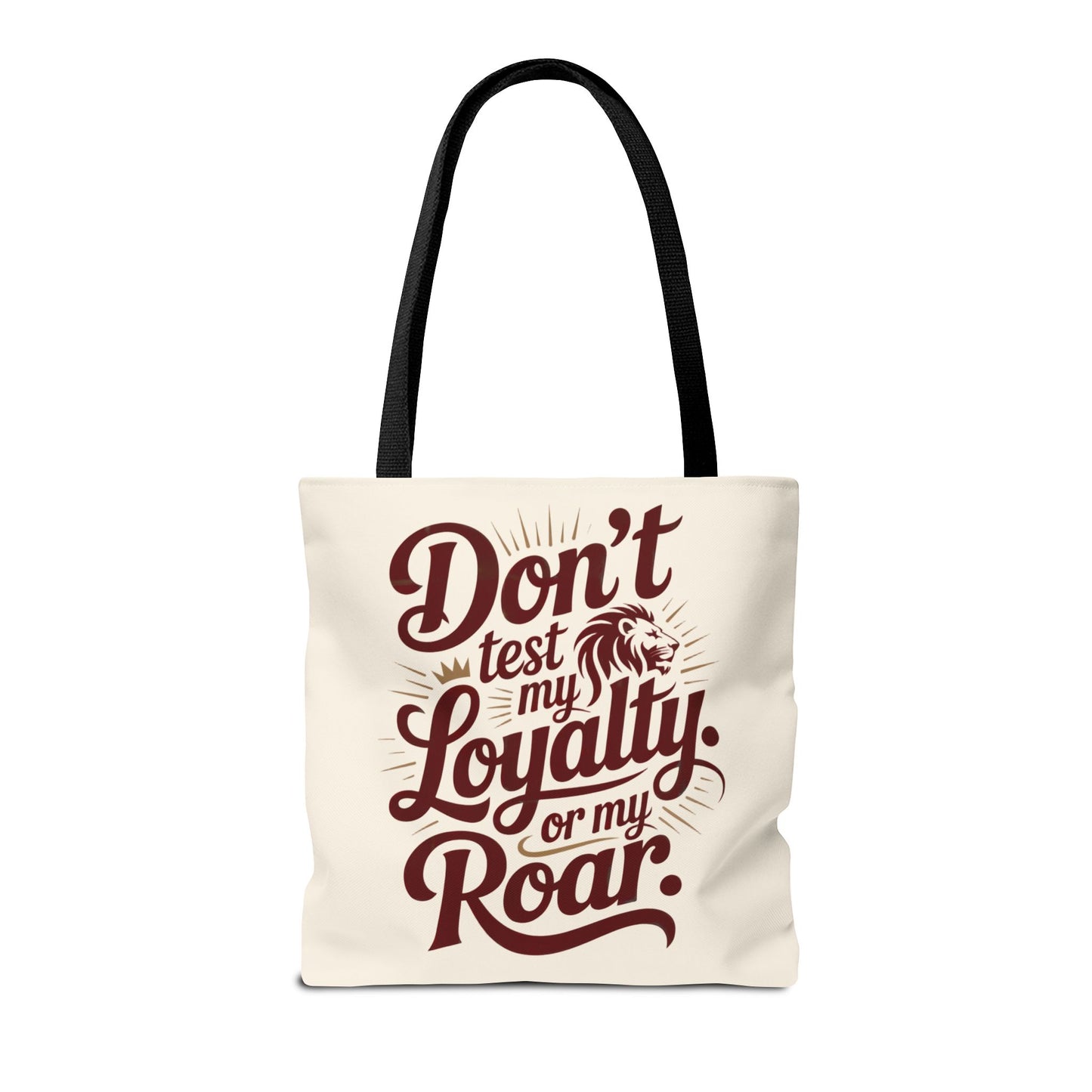 Don’t Test My Loyalty. Or My Roar. Tote Bag – Bold Leo Canvas Tote | Matches Mug & Tee | ONAT Zodiac Collection