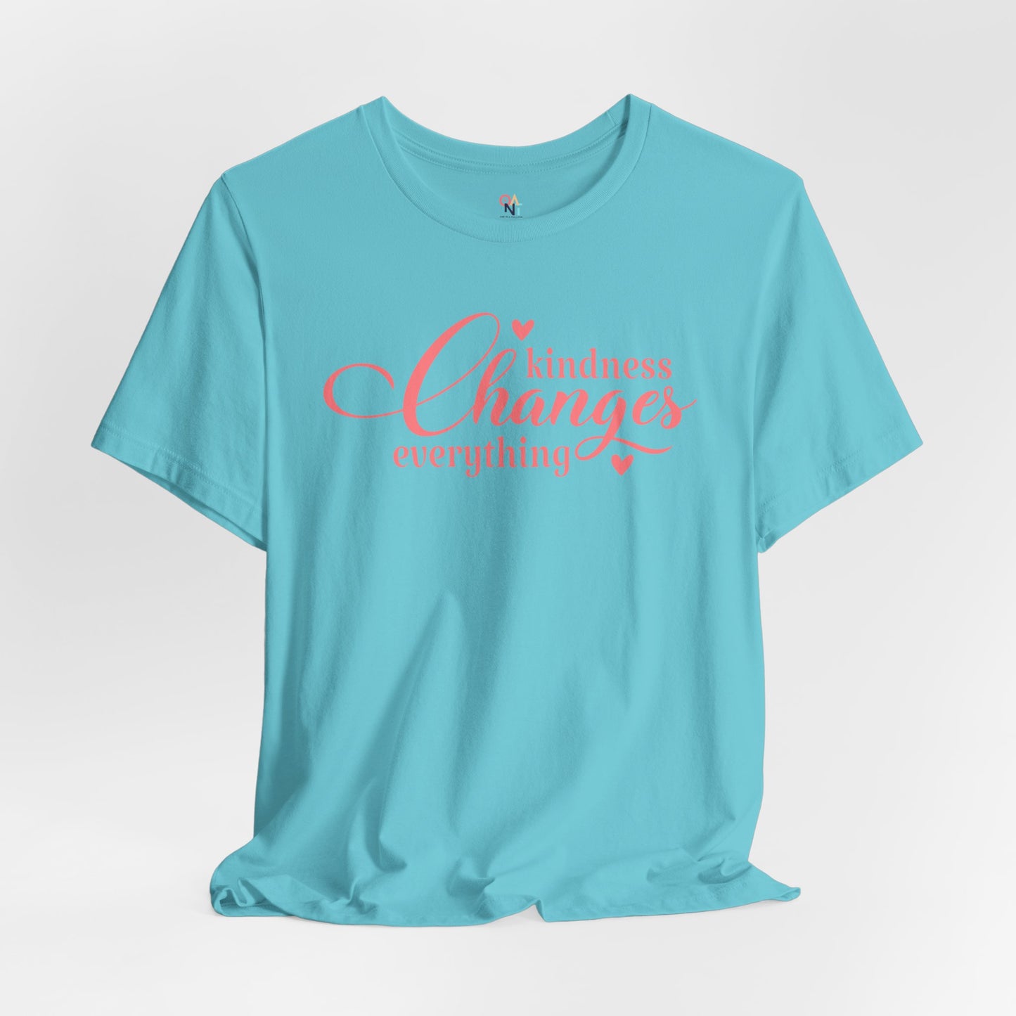 Kindness Changes Everything T-Shirt – Unisex Inspirational Tee | Motivational Gift & Casual Wear