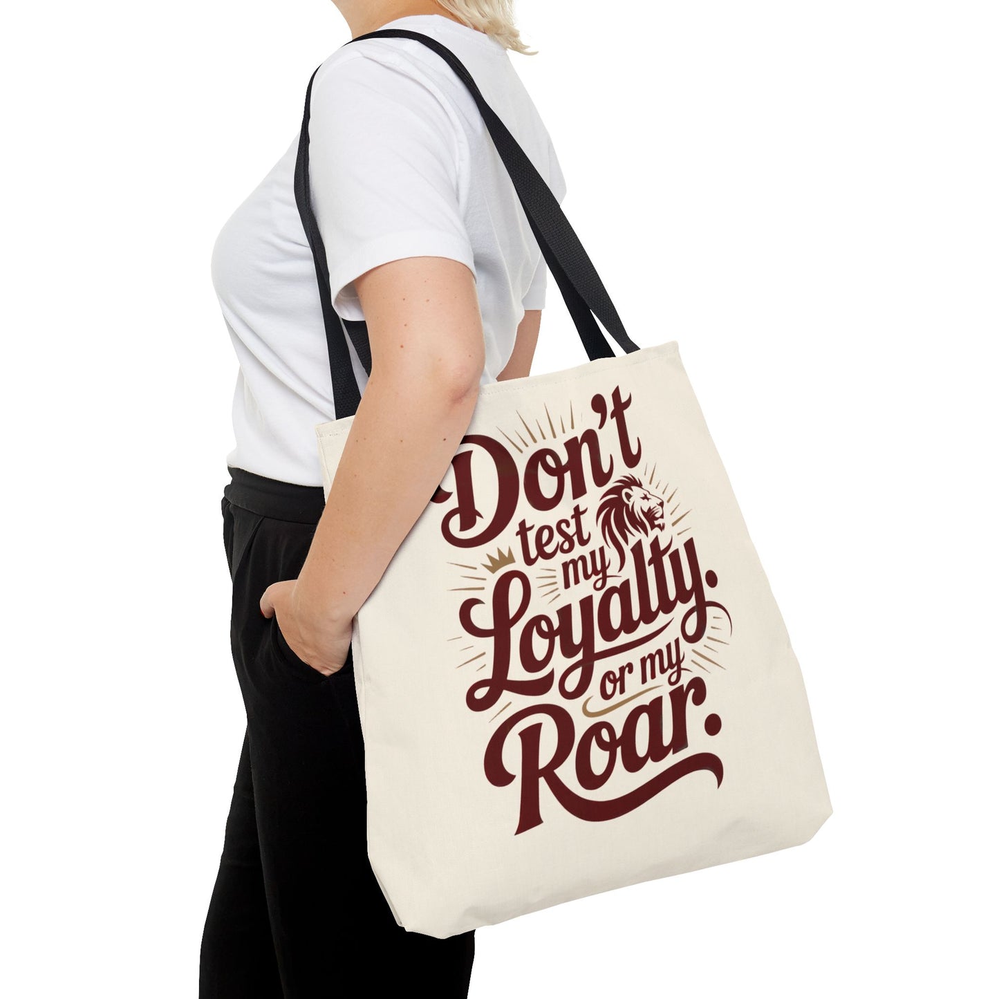 Don’t Test My Loyalty. Or My Roar. Tote Bag – Bold Leo Canvas Tote | Matches Mug & Tee | ONAT Zodiac Collection