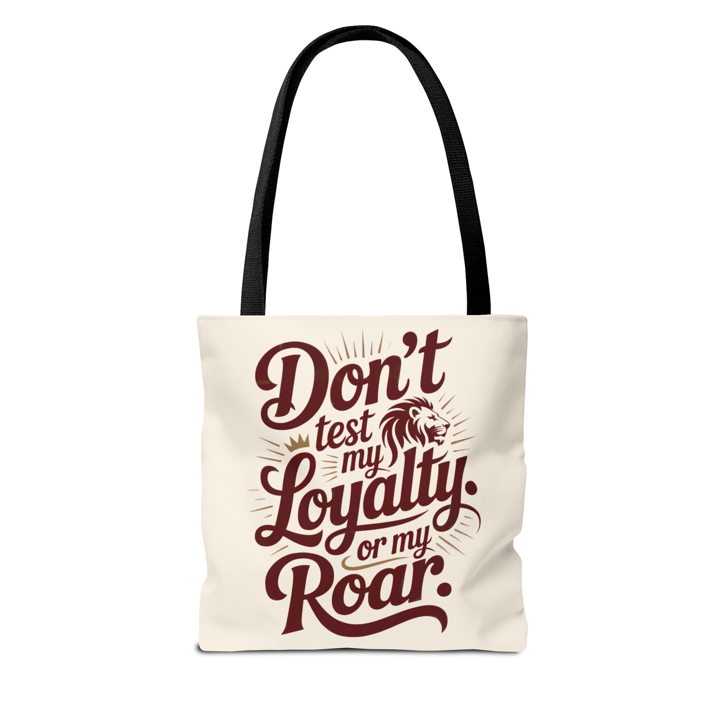 Don’t Test My Loyalty. Or My Roar. Tote Bag – Bold Leo Canvas Tote | Matches Mug & Tee | ONAT Zodiac Collection