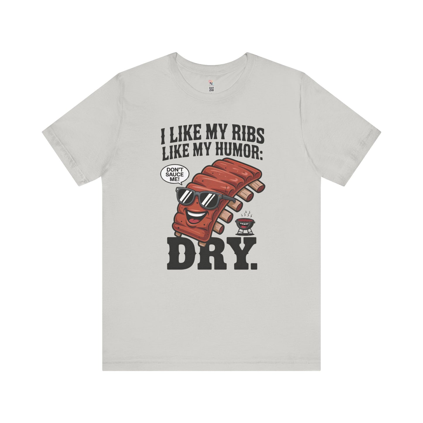 Funny BBQ Ribs Humor T-Shirt – Unisex Summer Grill Master Tee for Foodies & Parties