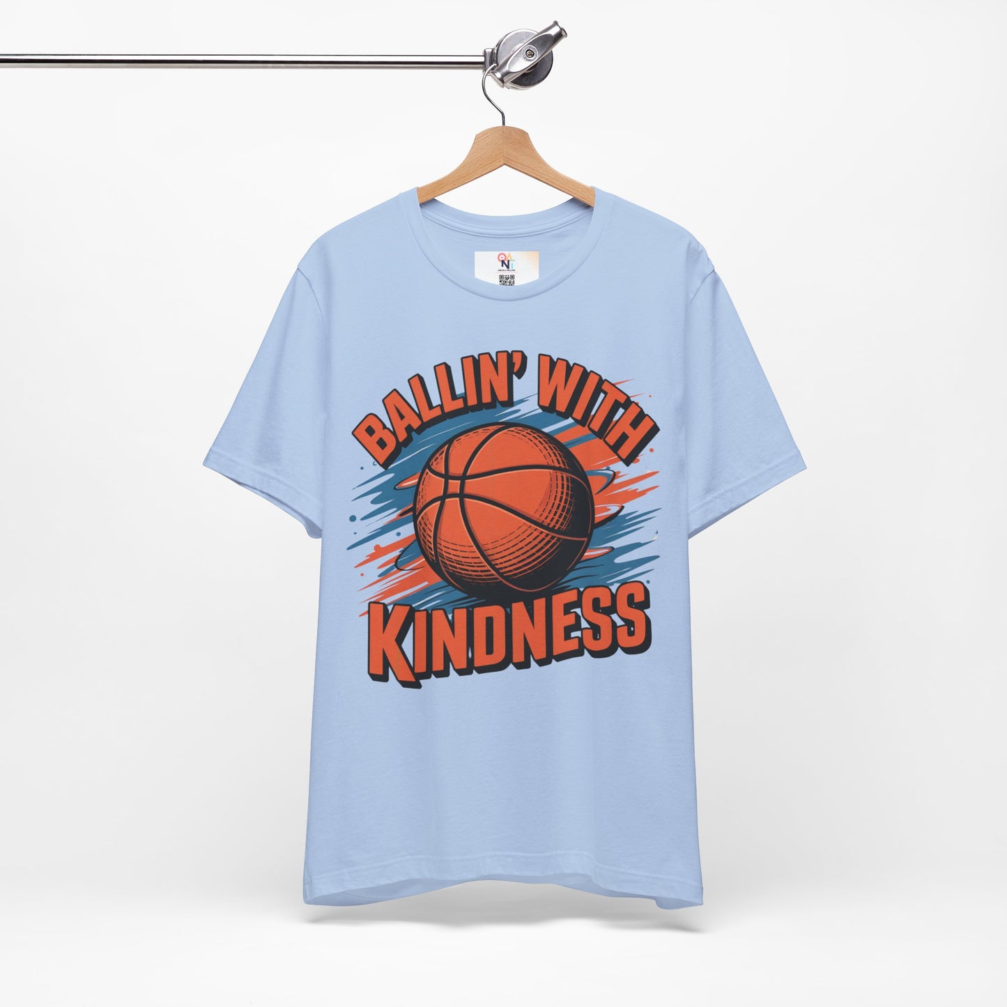 Ballin' with Kindness Unisex T-Shirt, Motivational Basketball Tee