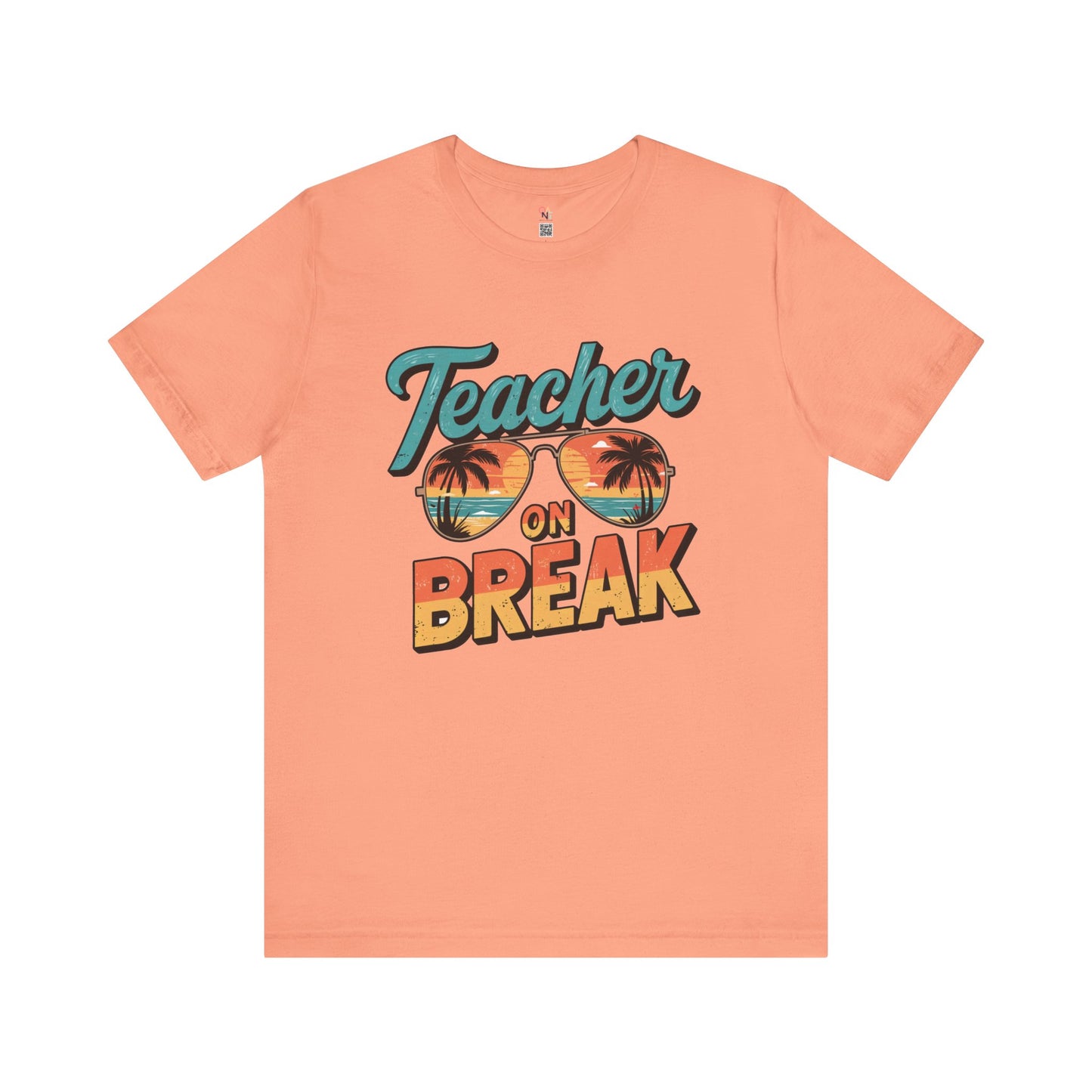 Teacher On Break T-Shirt – Summer Vibes Tee for Educators | Fun Vacation & Back-to-School Gift