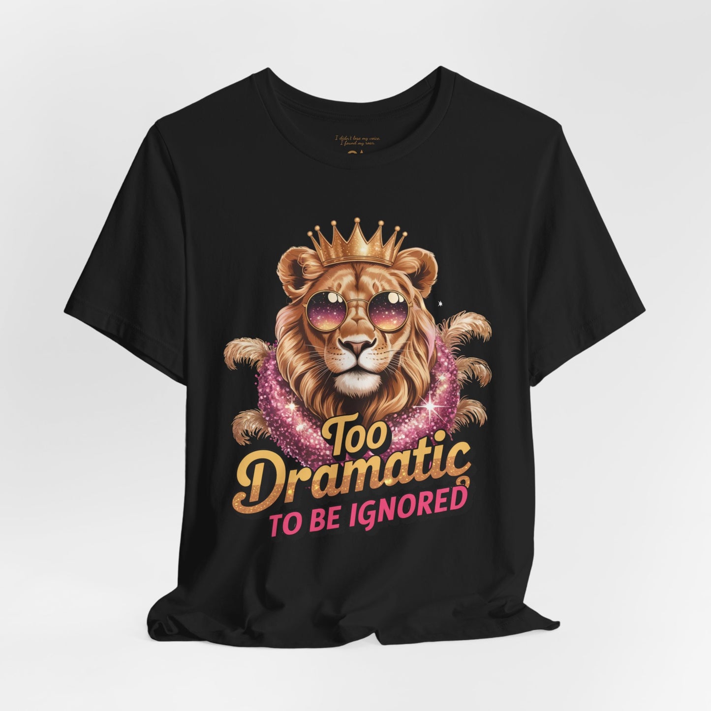 Too Dramatic to Be Ignored – Roar Is My Response” Matching T-Shirt, Mug, Tumbler & Tote – Bold Leo Gift Set