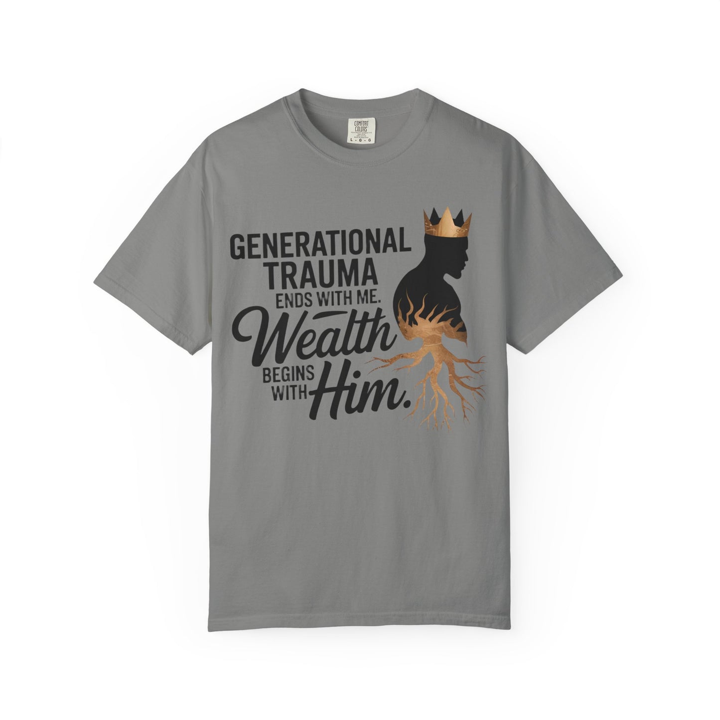 Generational Trauma T-Shirt, Empowerment Tee, Mindfulness Apparel, Conscious Living Gift, Healing Journey Shirt