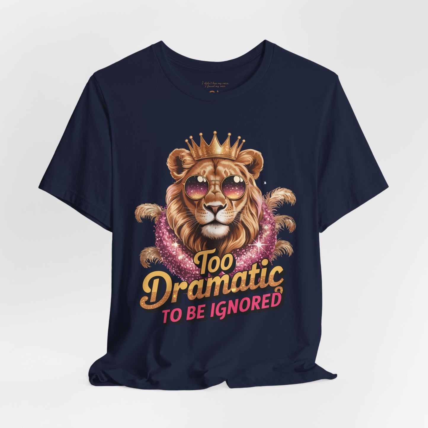 Too Dramatic to Be Ignored – Roar Is My Response” Matching T-Shirt, Mug, Tumbler & Tote – Bold Leo Gift Set
