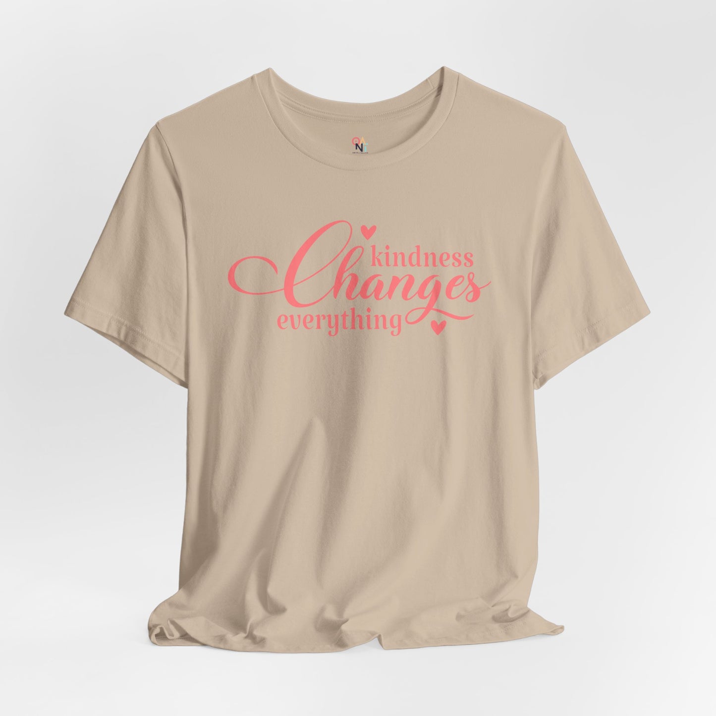 Kindness Changes Everything T-Shirt – Unisex Inspirational Tee | Motivational Gift & Casual Wear