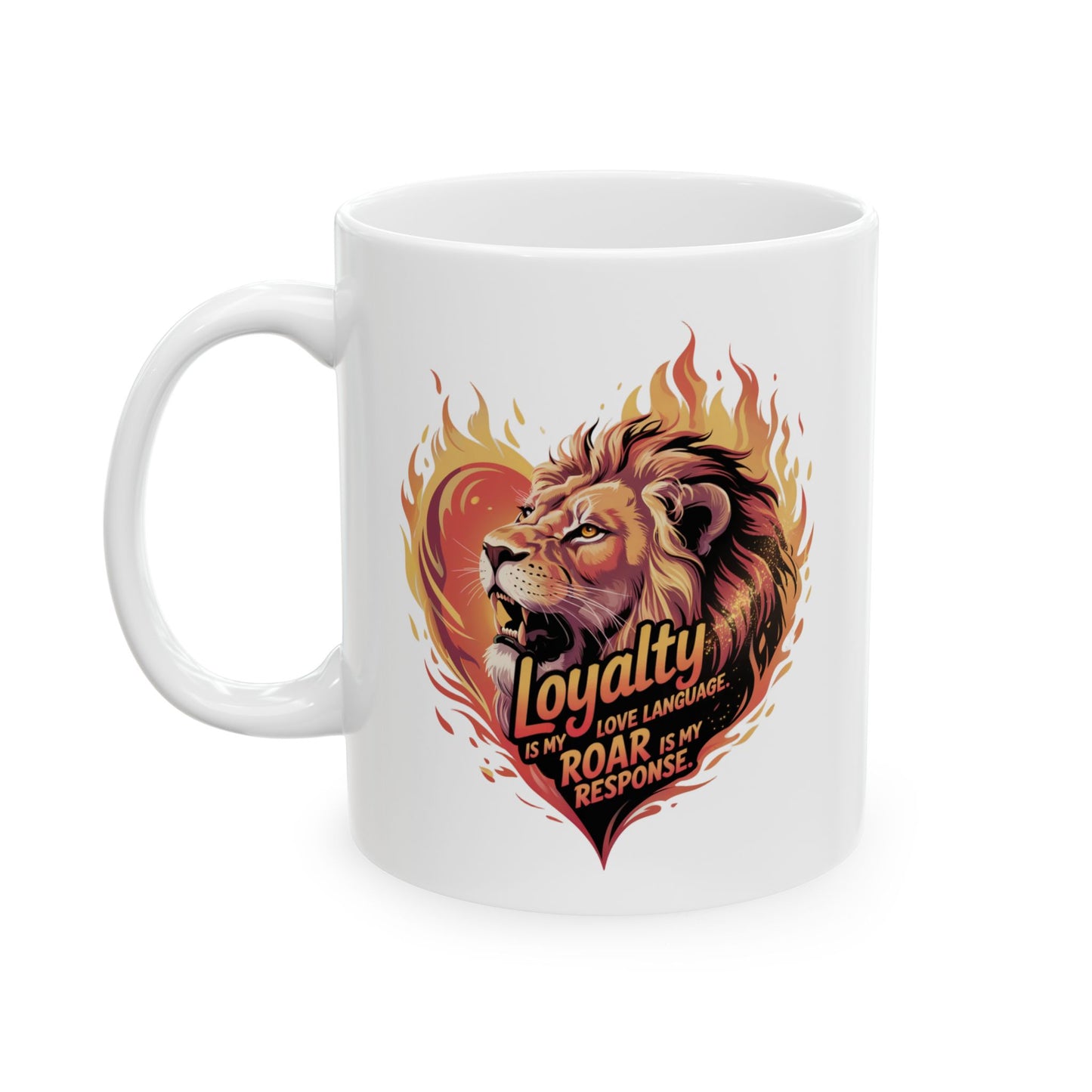 Leo Gift Set – “Loyalty Is My Love Language. Roar Is My Response.” T-Shirt, Mug, Tumbler & Tote for Leos