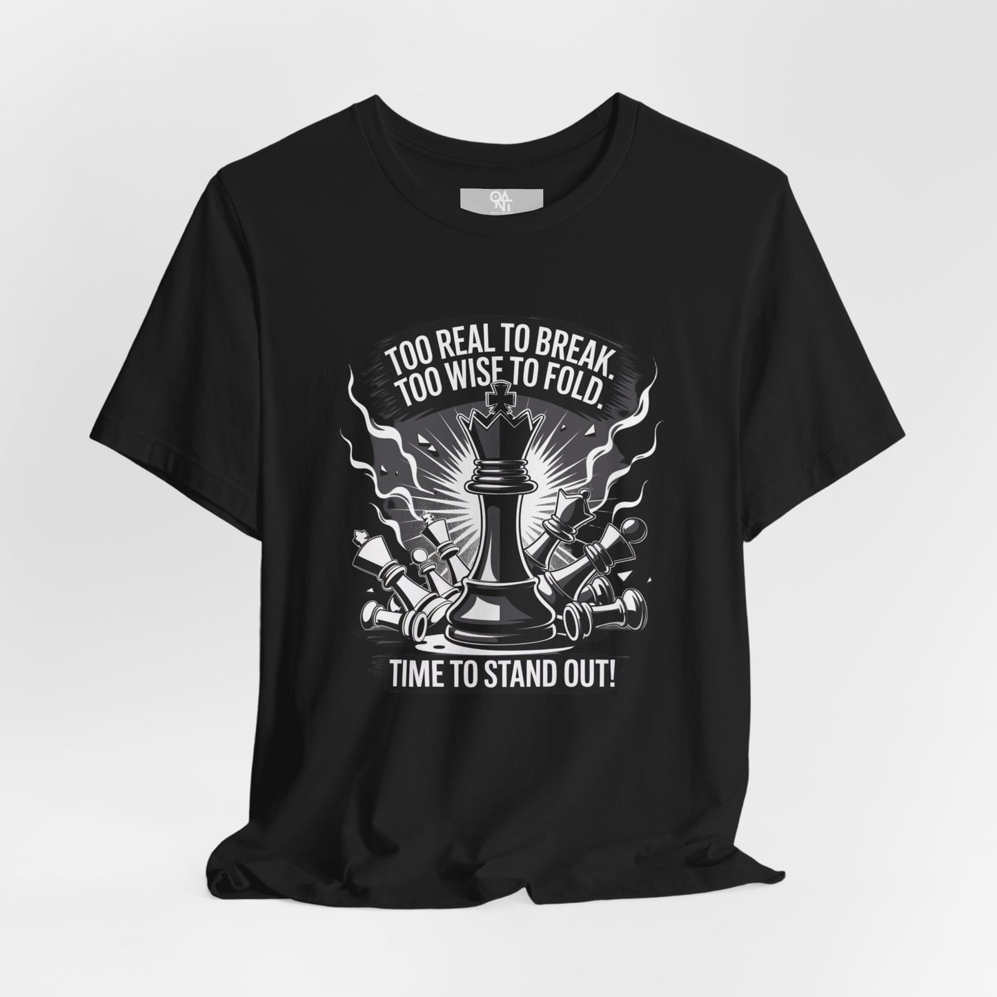 Too Real to Break Chess T-Shirt – Unisex Bold Wisdom Tee