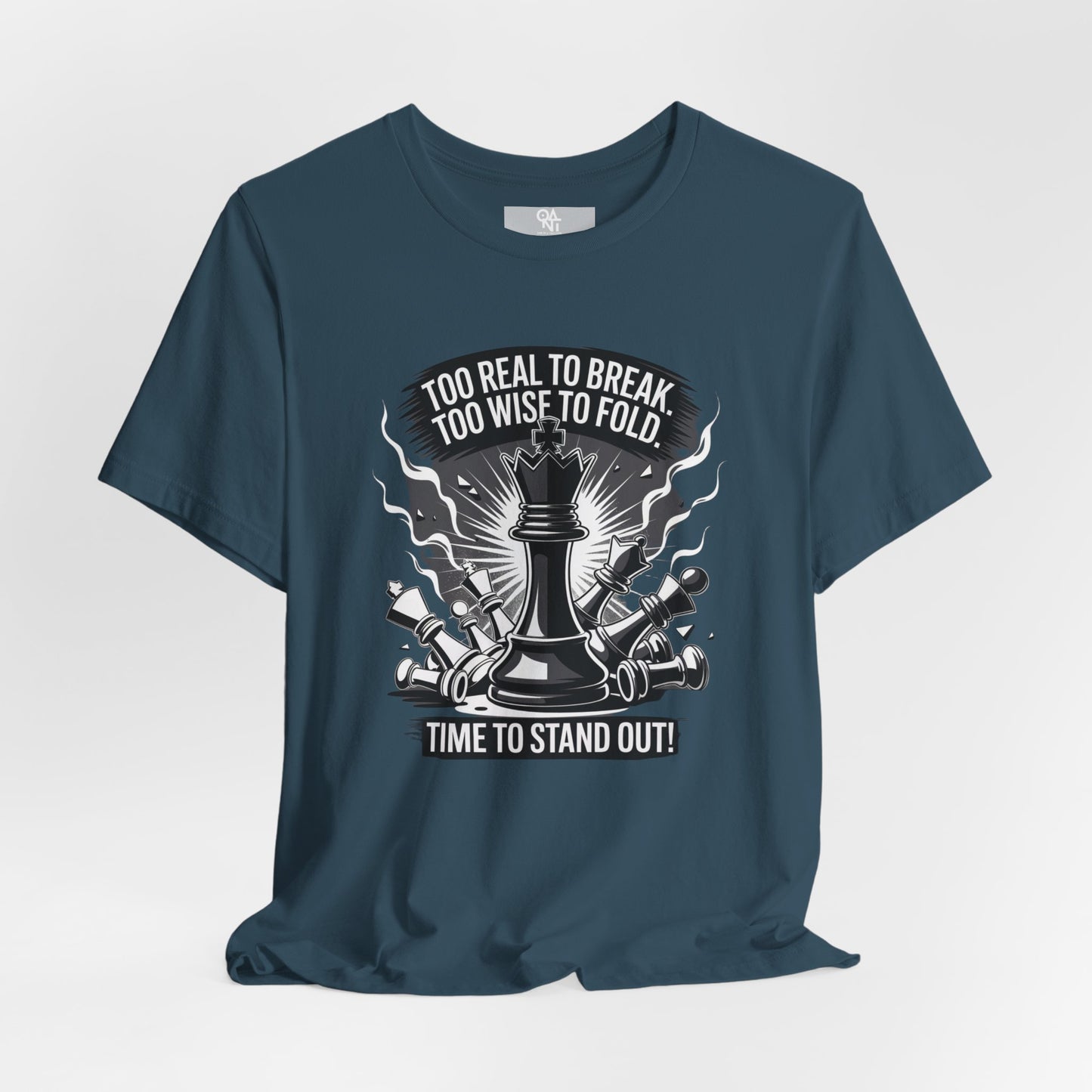 Too Real to Break Chess T-Shirt – Unisex Bold Wisdom Tee
