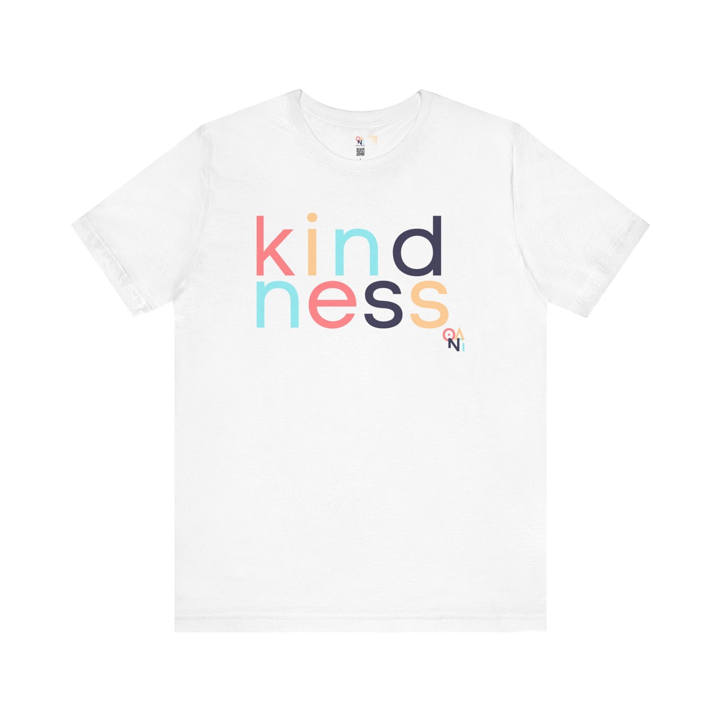 ONAT Kindness Unisex T-Shirt | ONAT Wear Love Share Kindness Be One In A Trillion