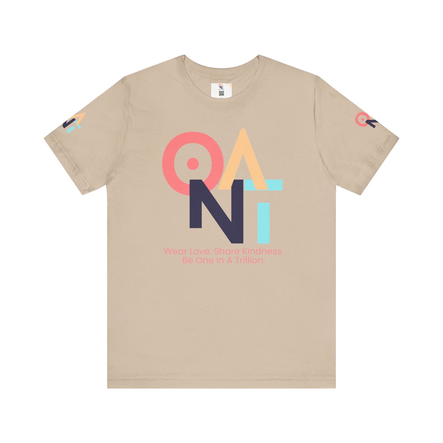 ONAT T-shirt, Be One In A Trillion-Wear Love. Share Kindness. Be One In A Trillion.
