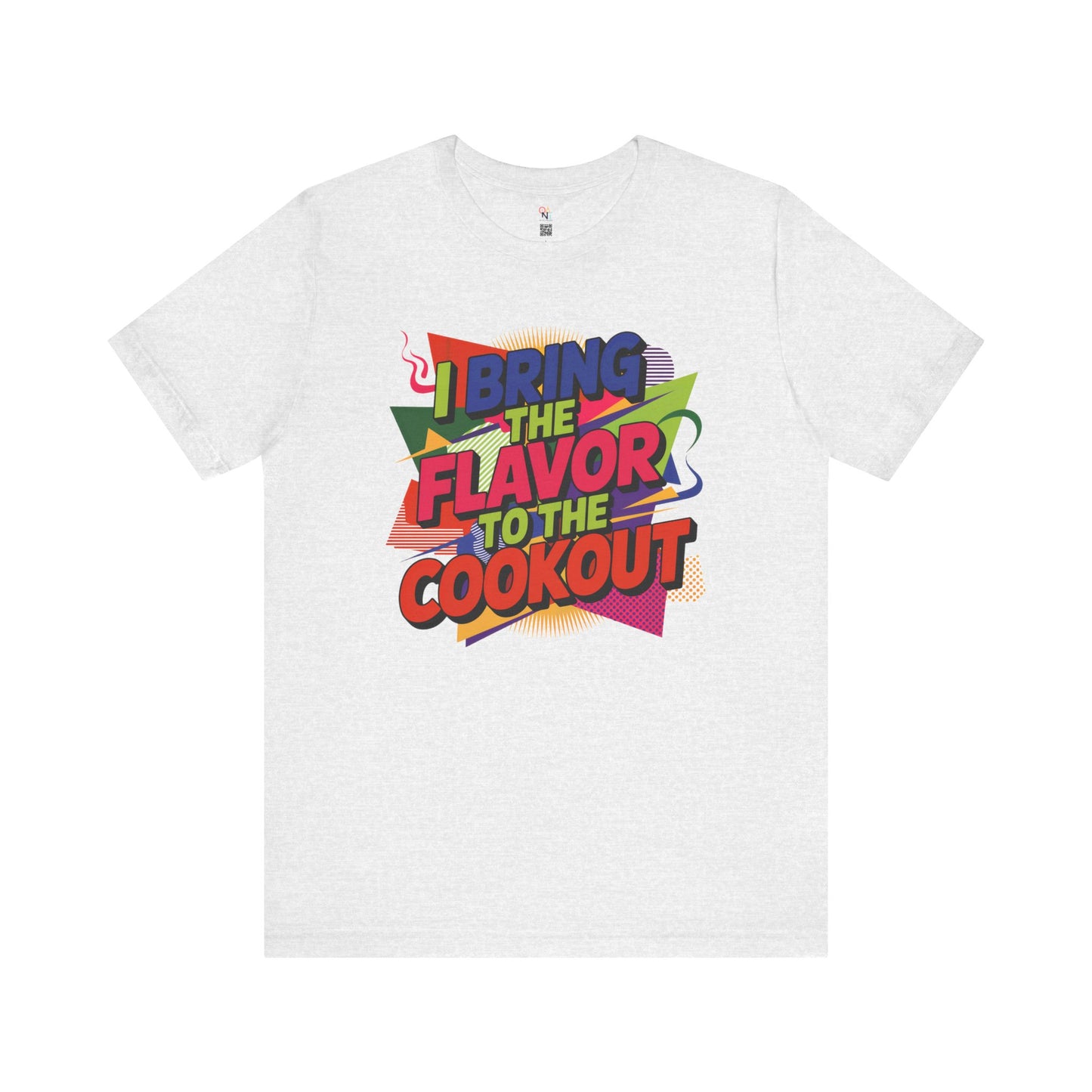 I Bring the Flavor to the Cookout Tee – Bold BBQ Party Shirt | ONAT Unisex Summer Vibes