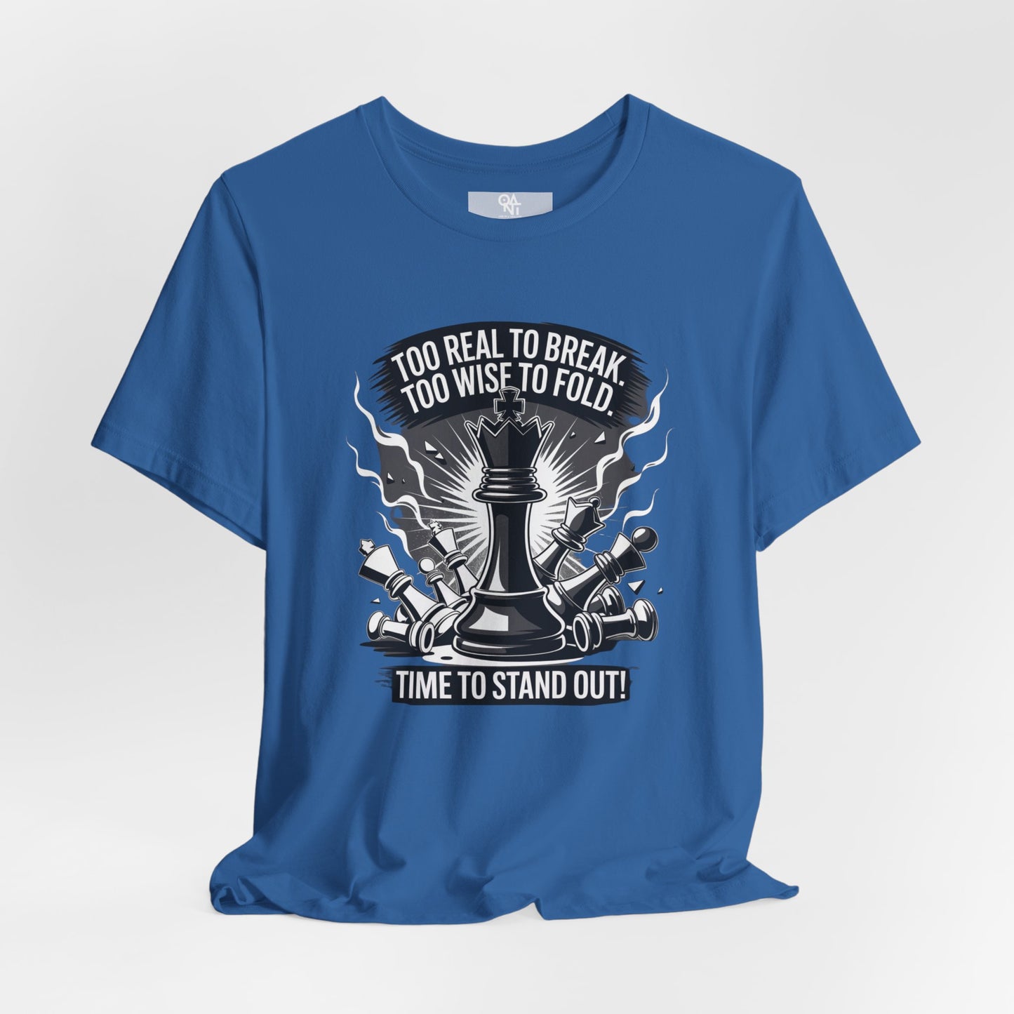 Too Real to Break Chess T-Shirt – Unisex Bold Wisdom Tee