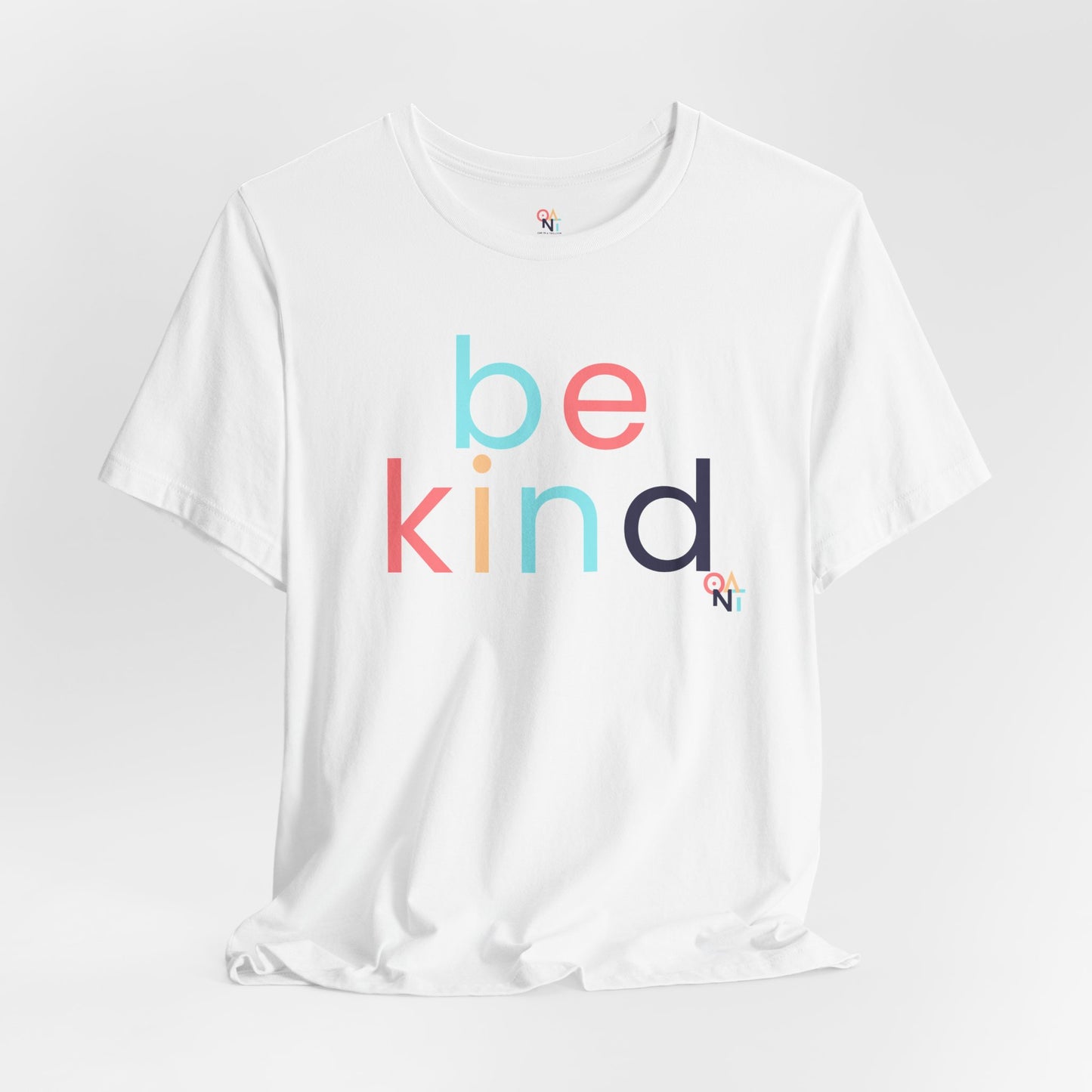 Be Kind ONAT Unisex Tee - Spread Positivity in Style with Comfort & Meaning