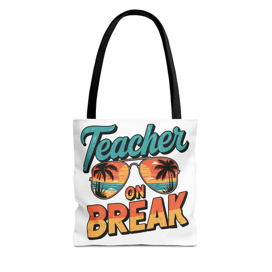 Teacher On Break Tote Bag – “Be Your Own Voice” Design