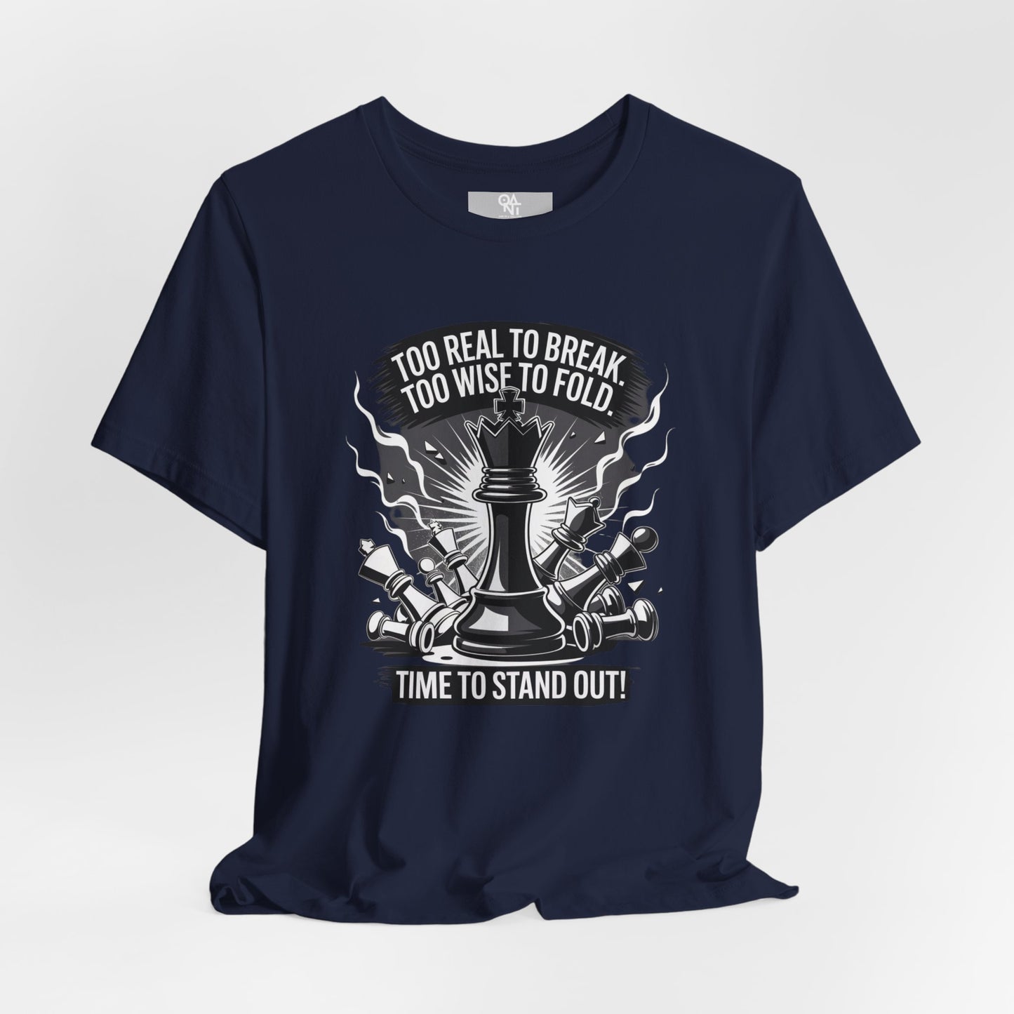 Too Real to Break Chess T-Shirt – Unisex Bold Wisdom Tee