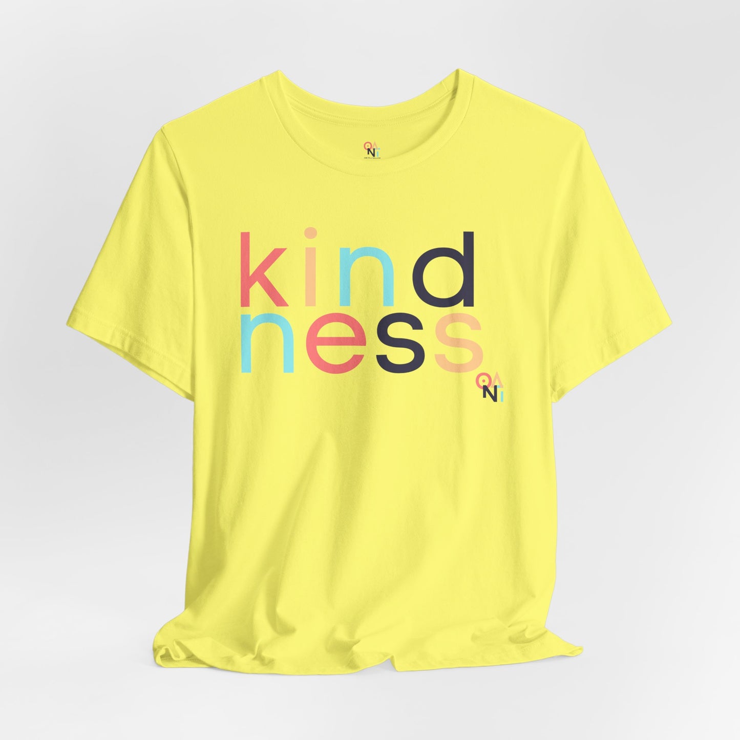 ONAT Kindness Unisex T-Shirt | ONAT Wear Love Share Kindness Be One In A Trillion