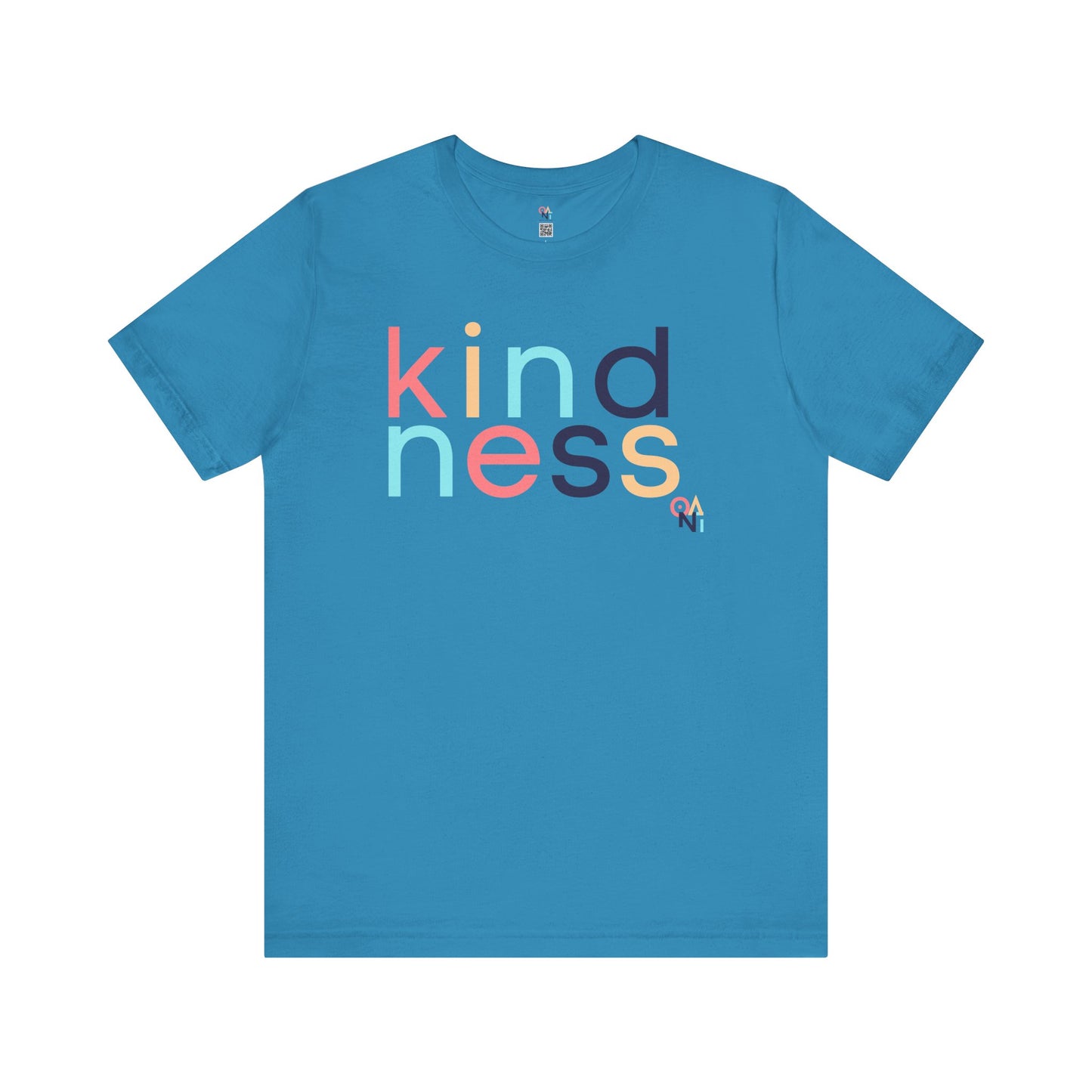 ONAT Kindness Unisex T-Shirt | ONAT Wear Love Share Kindness Be One In A Trillion