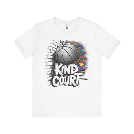 Basketball Kind Court Unisex T-Shirt - Show Your Kindness on the Court