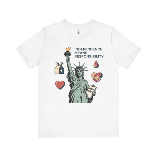 Liberty Responsibility T-Shirt | Unisex Patriotic Tee - Independence Day Gift
