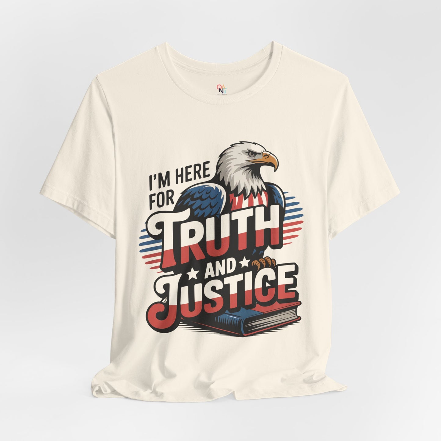 Here for Truth & Justice Tee – Unisex Statement T-Shirt for Change, Statement Tee