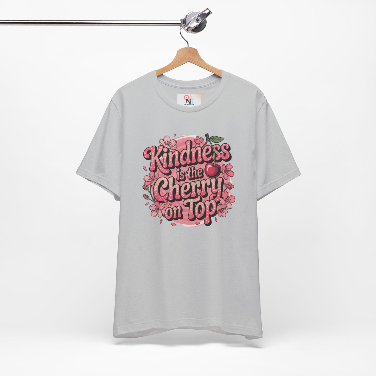 Kindness is the Cherry on Top Unisex Tee - Positive Vibes T-Shirt