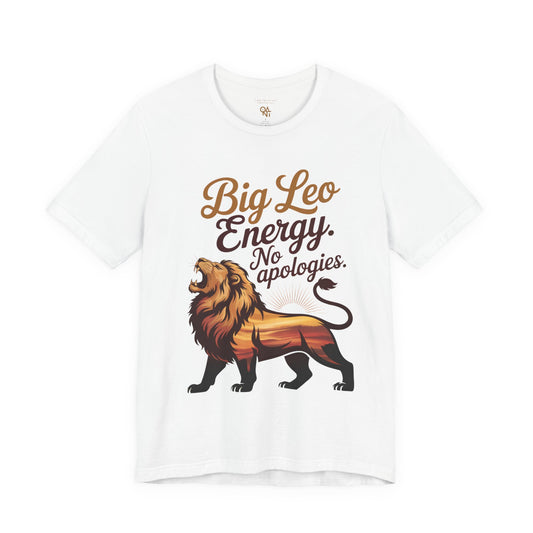 Big Leo Energy Shirt – Bold Astrology Tee for Confident Leos | ONAT Zodiac Collection
