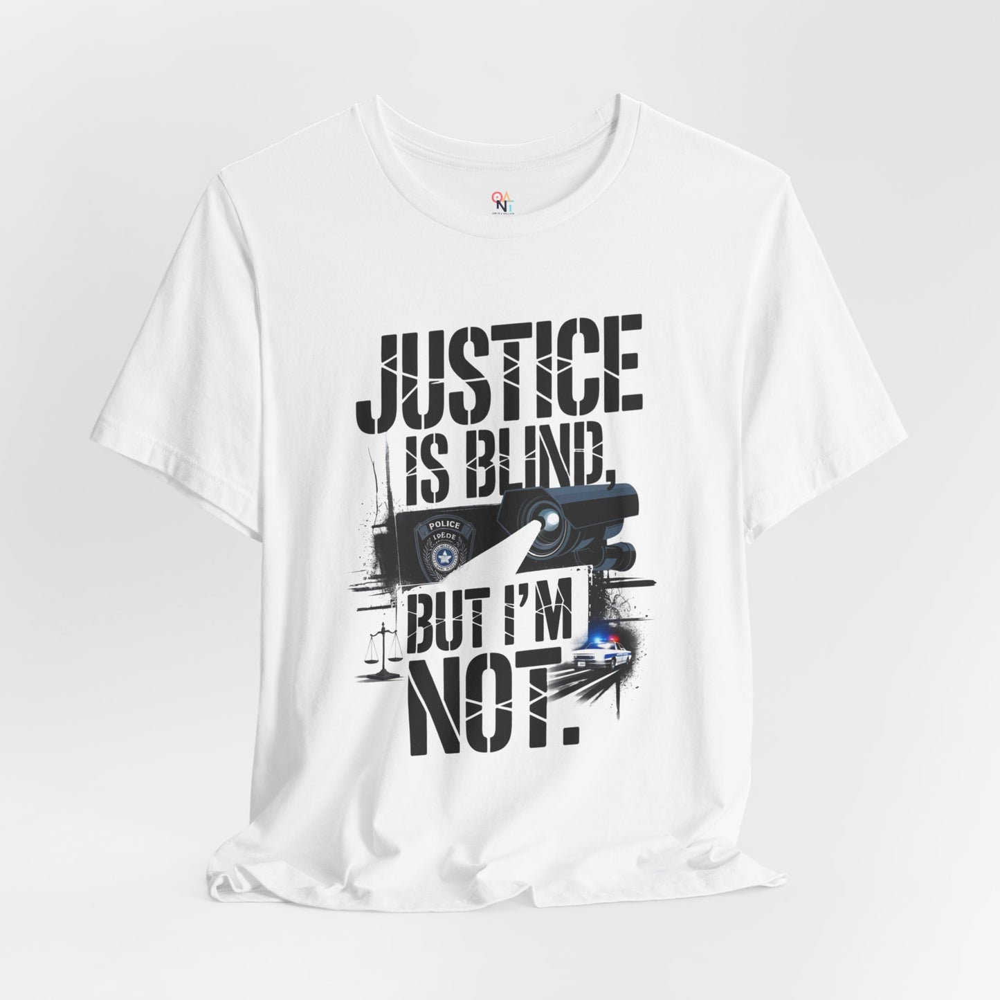 Justice is Blind But I'm Not Unisex Tee, Statement T-Shirt, Graphic Tee for Activists, Casual Wear, Unique Gift for Friends